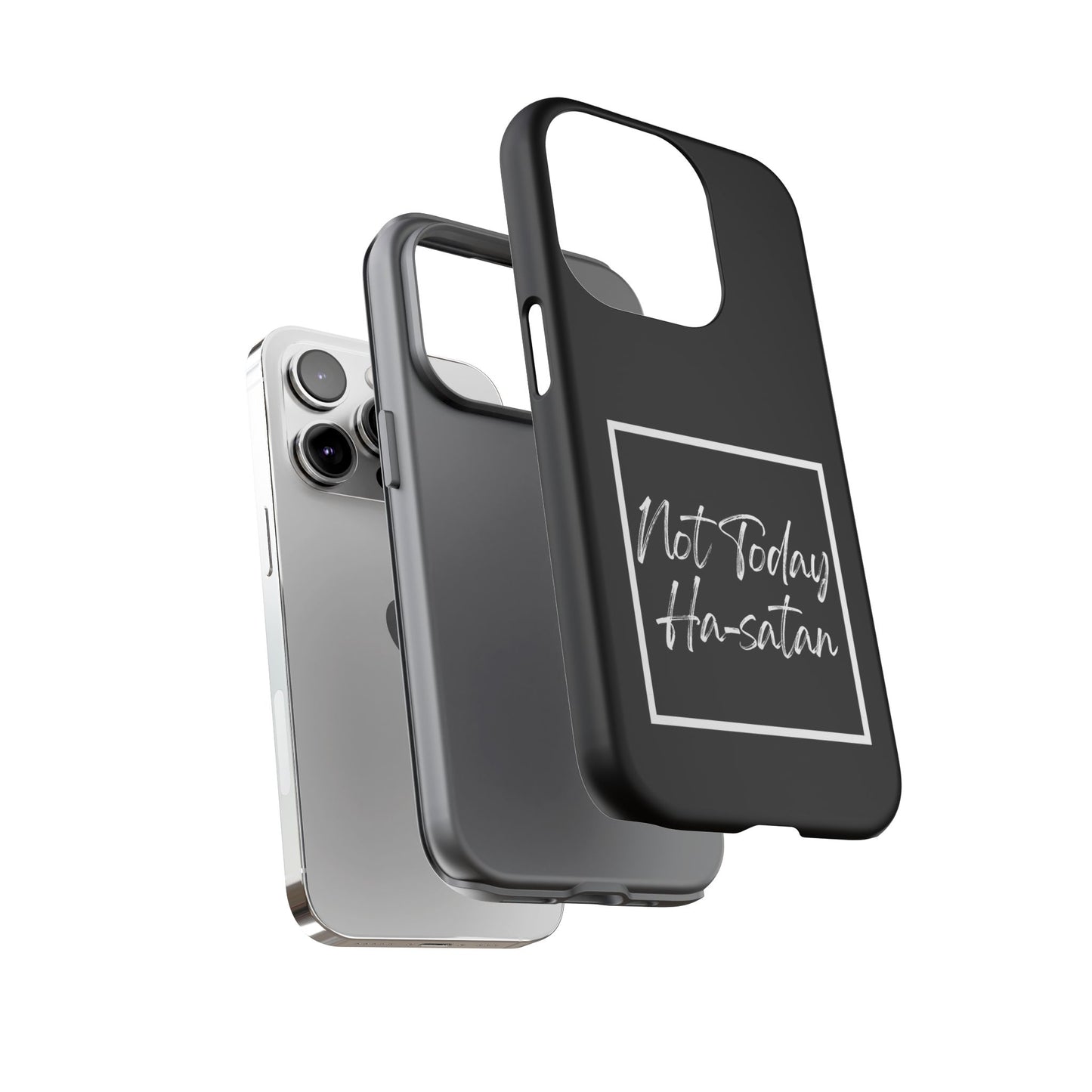 Phone Case- “Not Today Ha-satan” Black Tough Protective Cover Hebrew Humor