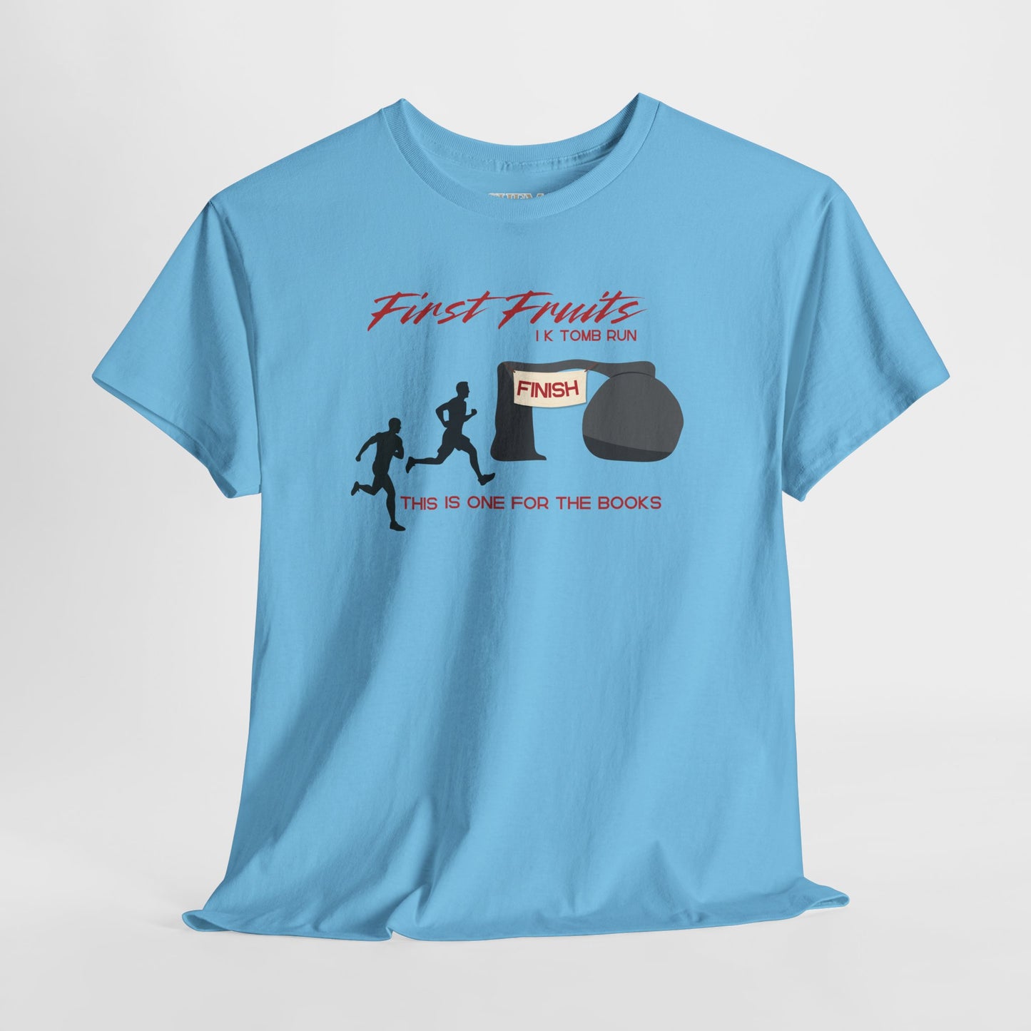 First Fruits 1k Tomb Run Unisex Tee - Funny Biblical Design