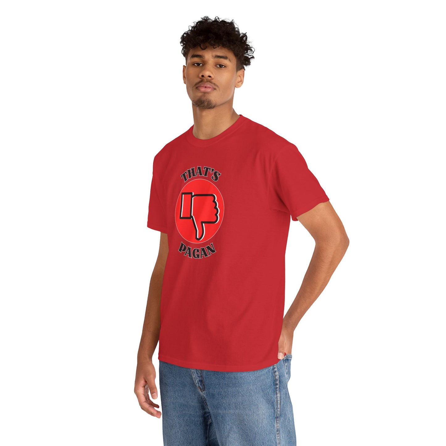 That's Pagan T-Shirt —Thumbs-Down Pagan Graphic Tee