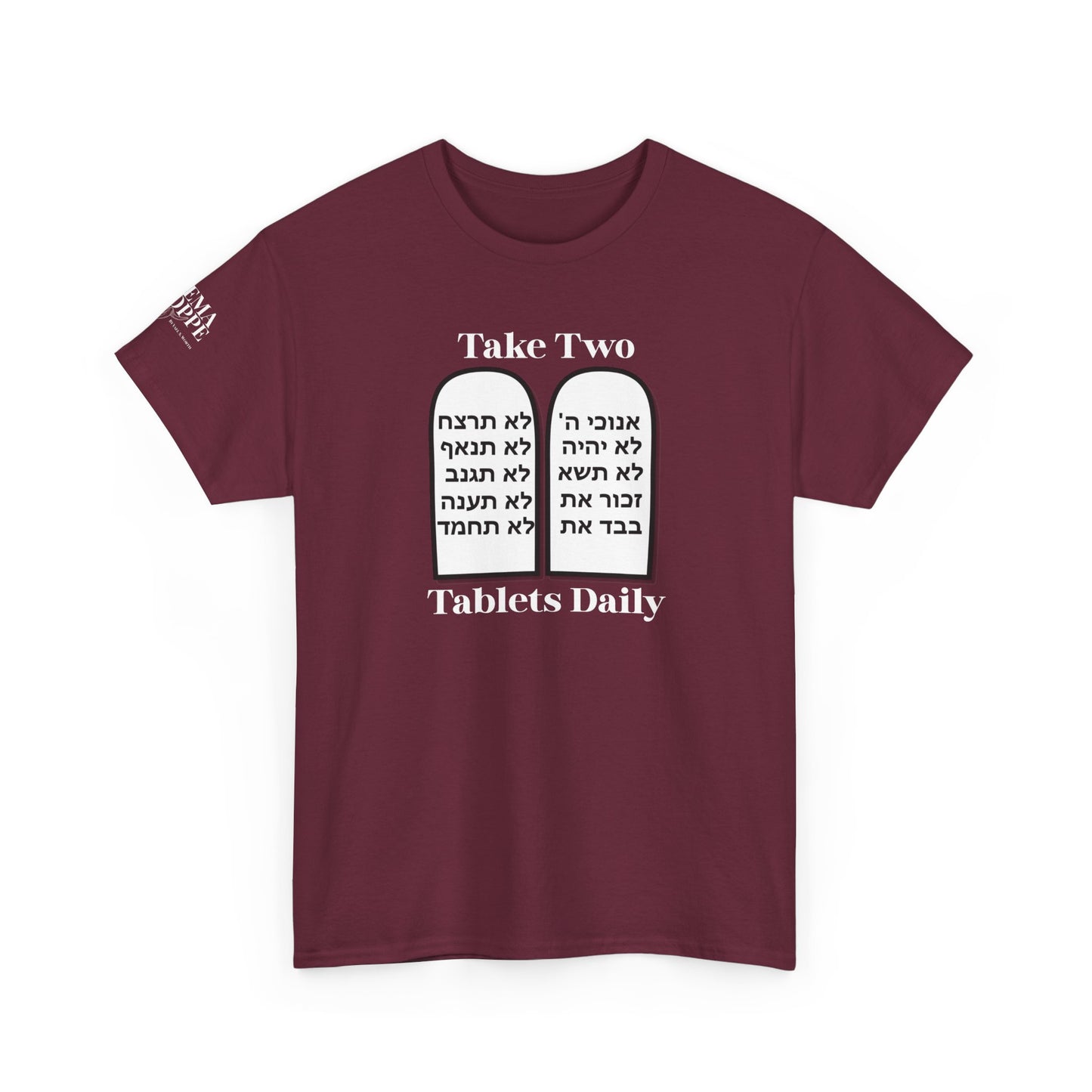 Unisex Tee Take Two Tablets Daily Commandments Shirt