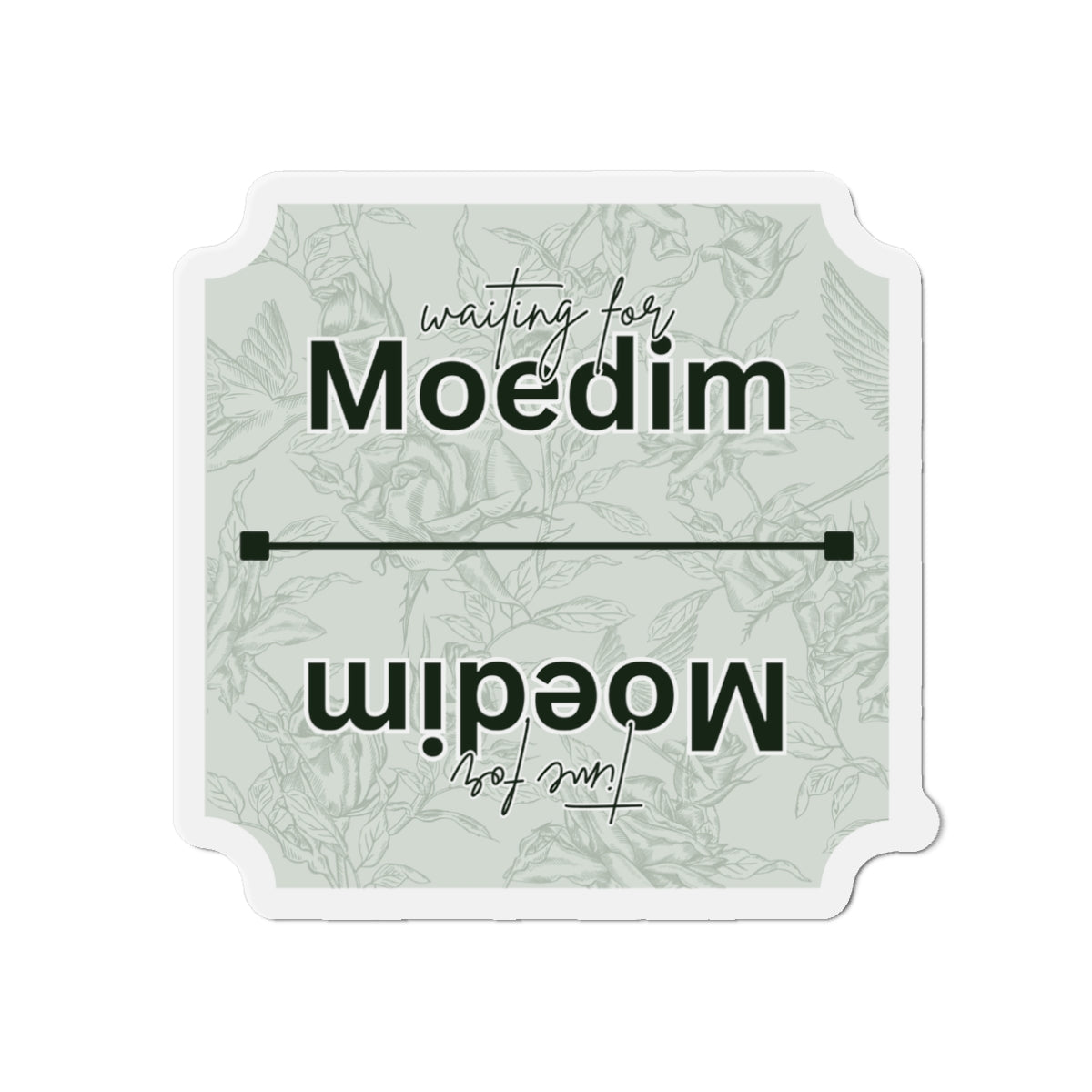 Green Roses 'Waiting for Moedim' VS 'Time for Moedim' Design, Decorative Fridge Magnet