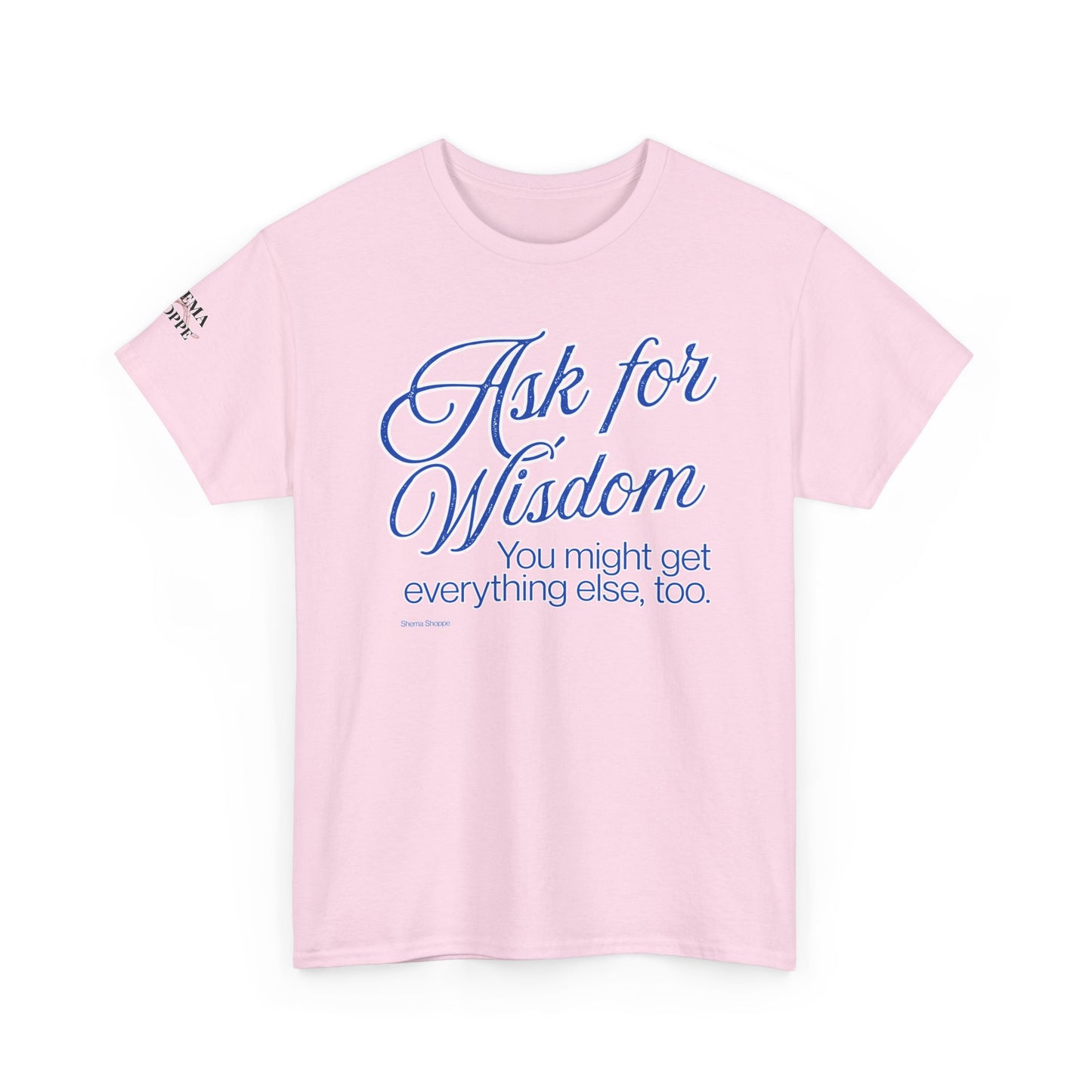 Ask For Wisdom Unisex Heavy Cotton Tee