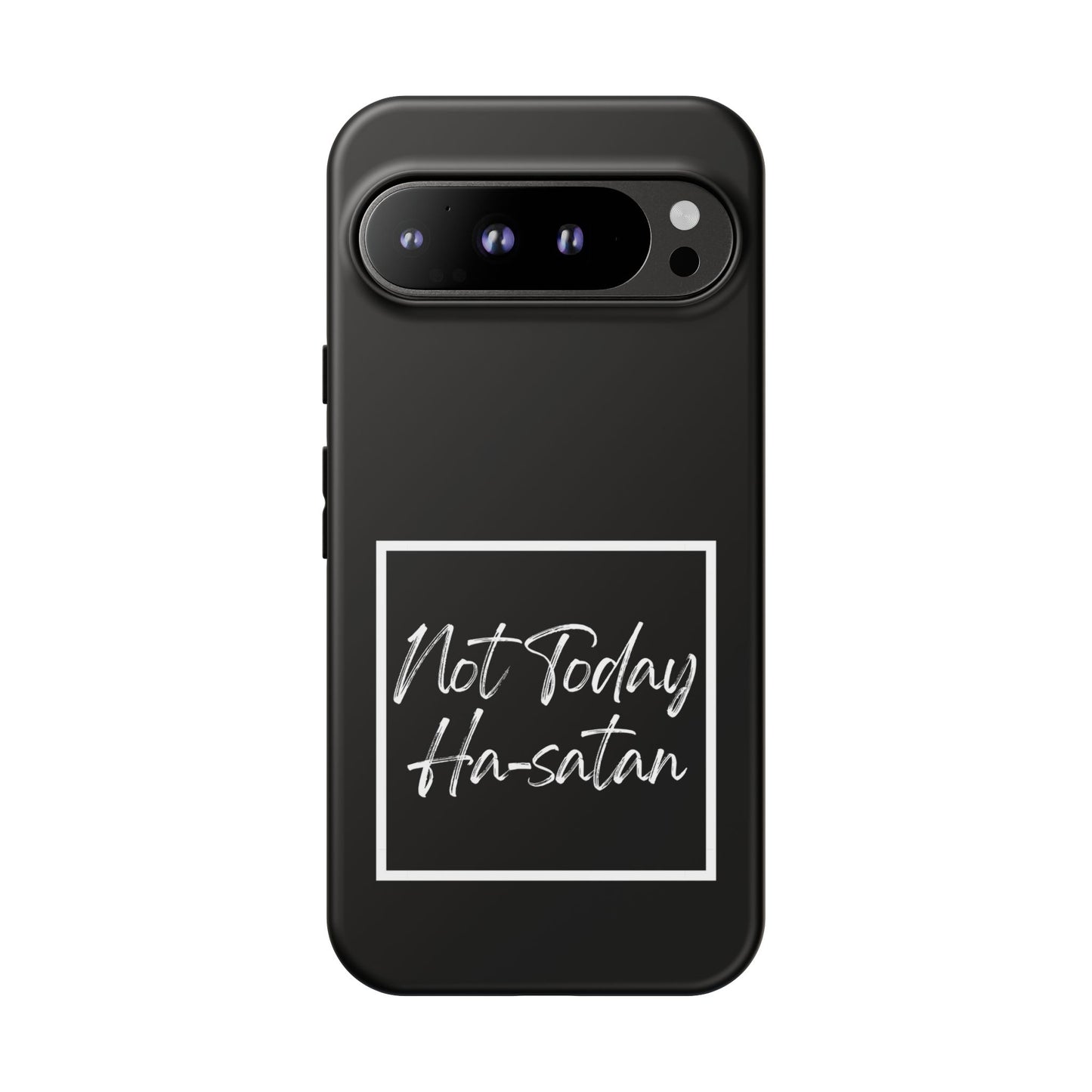 Phone Case- “Not Today Ha-satan” Black Tough Protective Cover Hebrew Humor