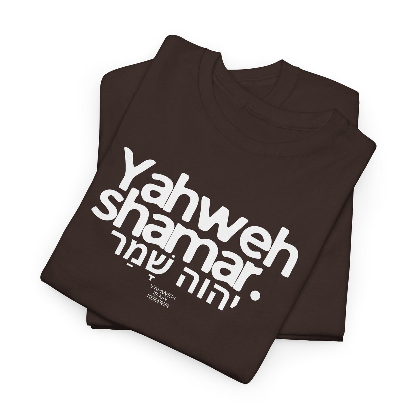 Yahweh Shamar (Yahweh is My Keeper) Unisex tee