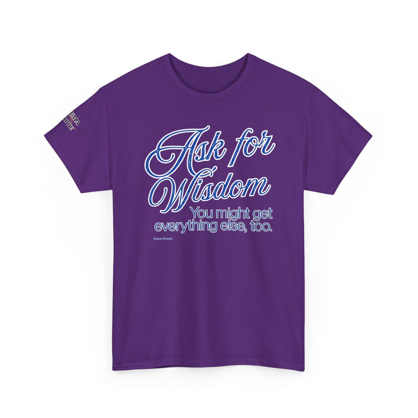Ask For Wisdom Unisex Heavy Cotton Tee