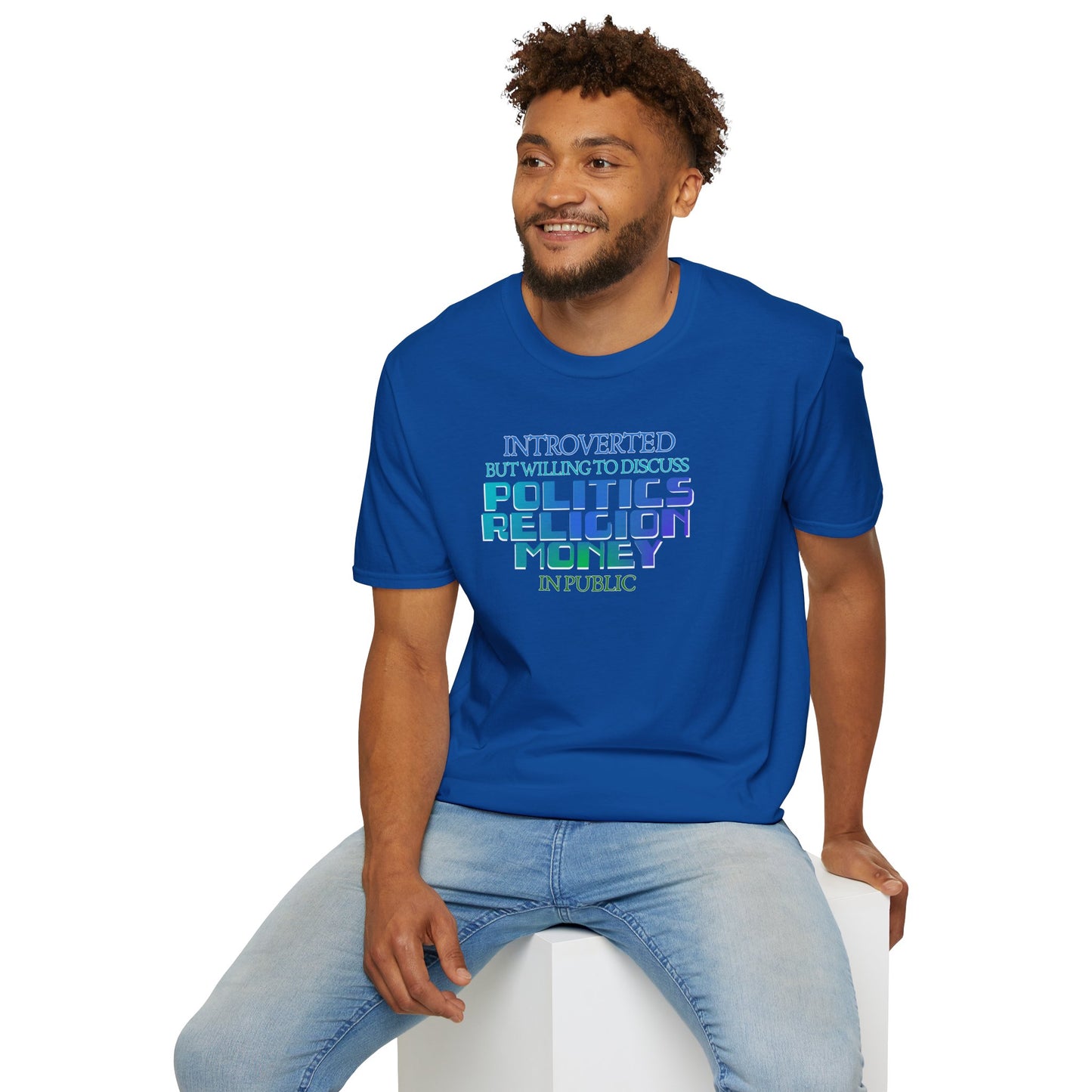 Introverted Politics Religion Money T-Shirt
