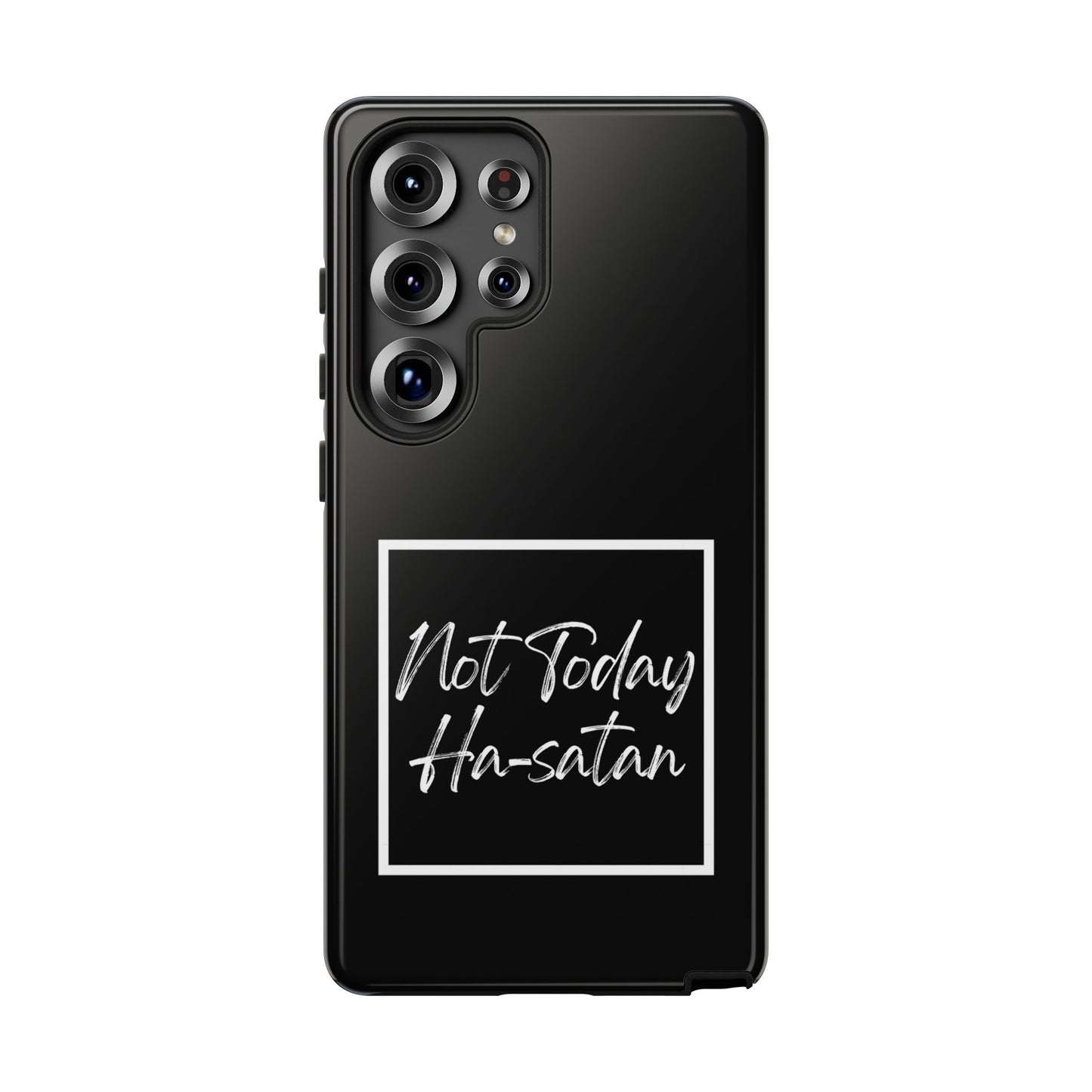 Phone Case- “Not Today Ha-satan” Black Tough Protective Cover Hebrew Humor