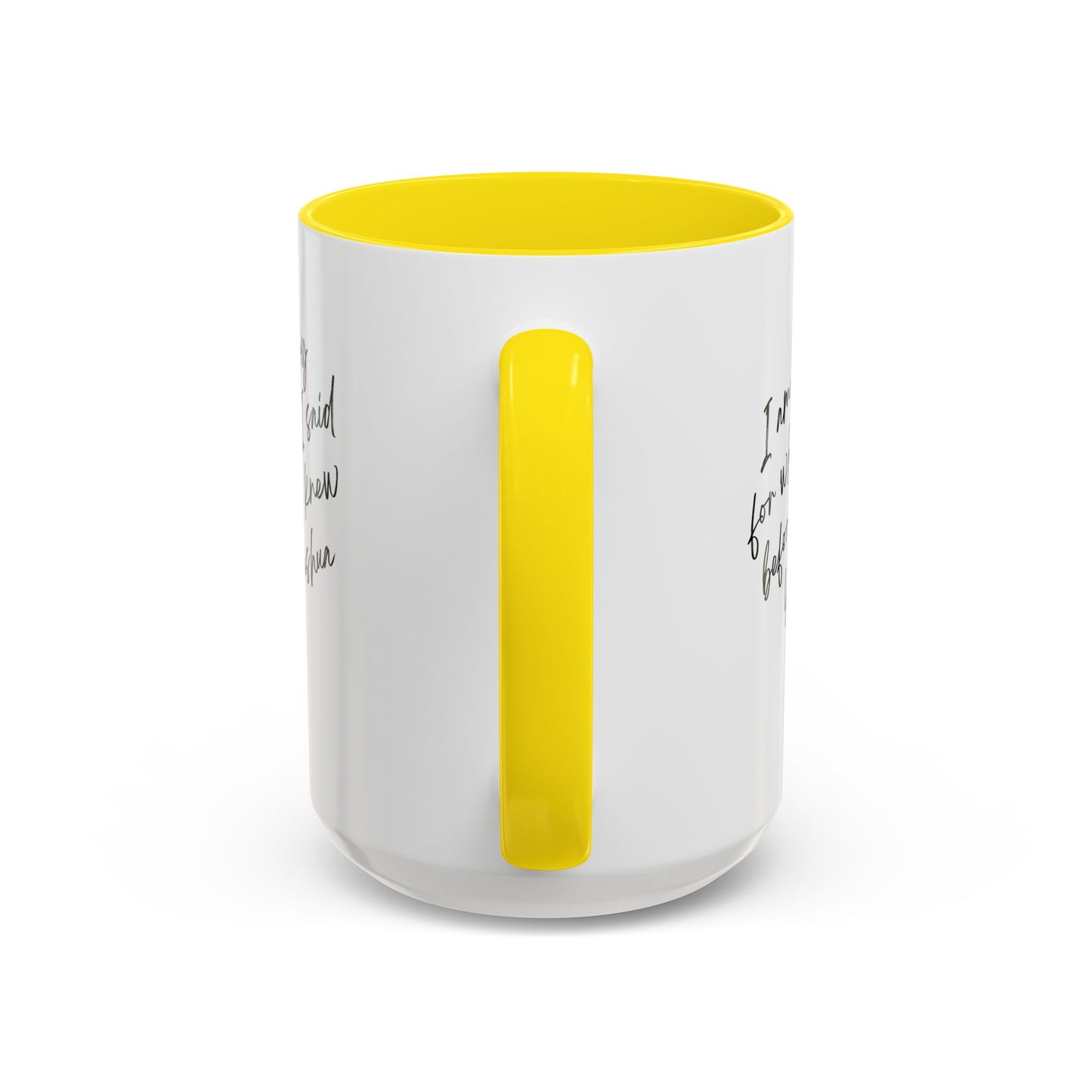 I'm Sorry (Yahushua) Accent Coffee Mug (11, 15oz)
