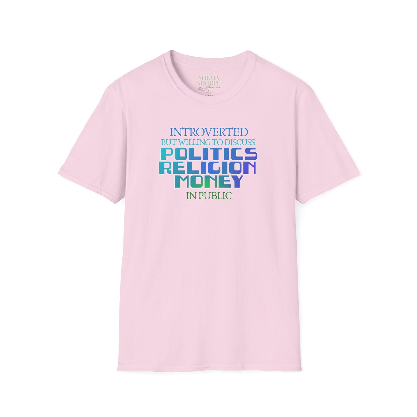 Introverted Politics Religion Money T-Shirt