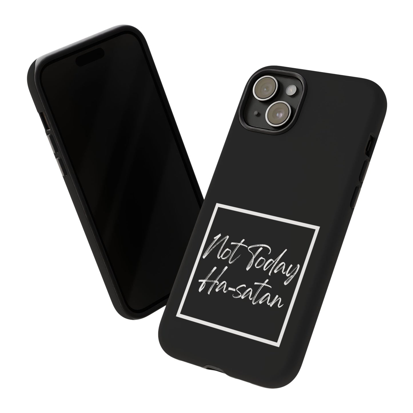 Phone Case- “Not Today Ha-satan” Black Tough Protective Cover Hebrew Humor