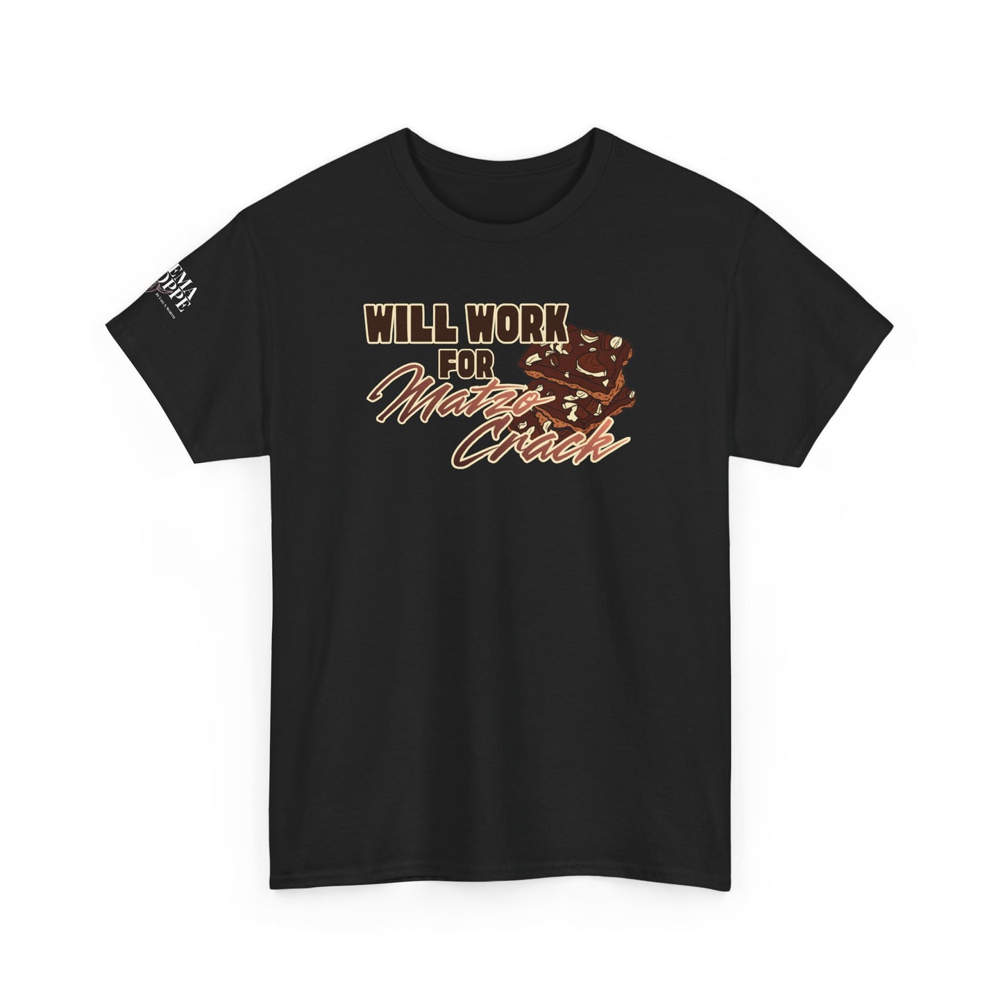 Will Work for Matzo Crack Funny Passover Unleavened Bread T‑Shirt