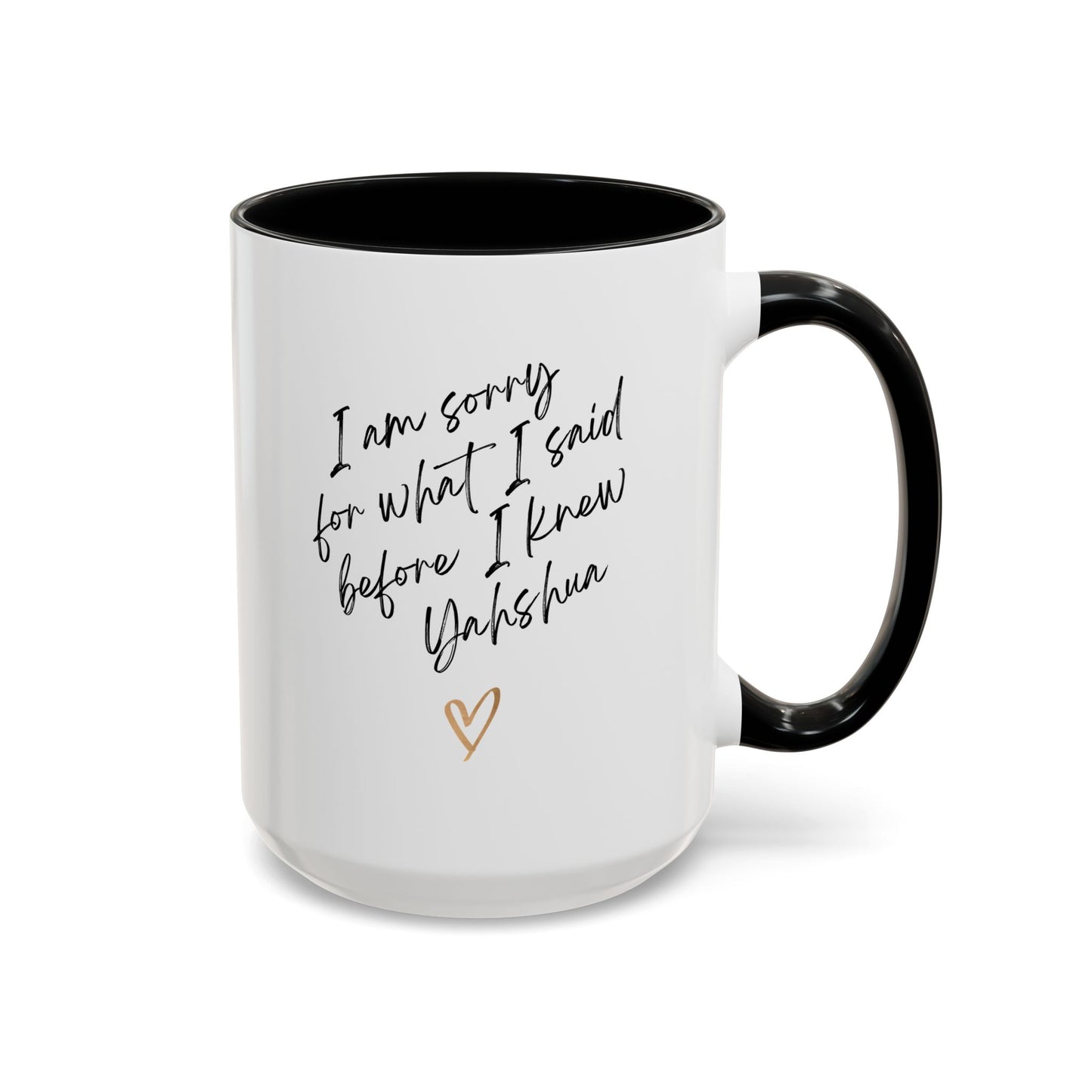 I'm Sorry (Yahshua) Accent Coffee Mug (11, 15oz)