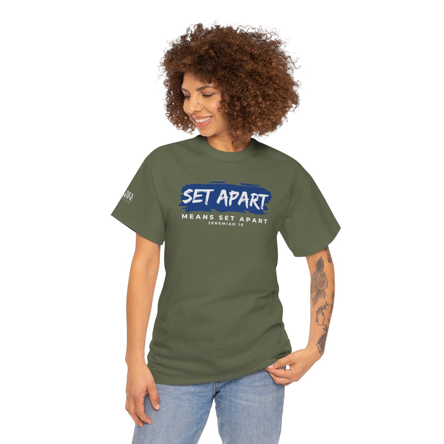 Set Apart Means Set Apart Jeremiah 10 Cotton Bold Statement Shirt