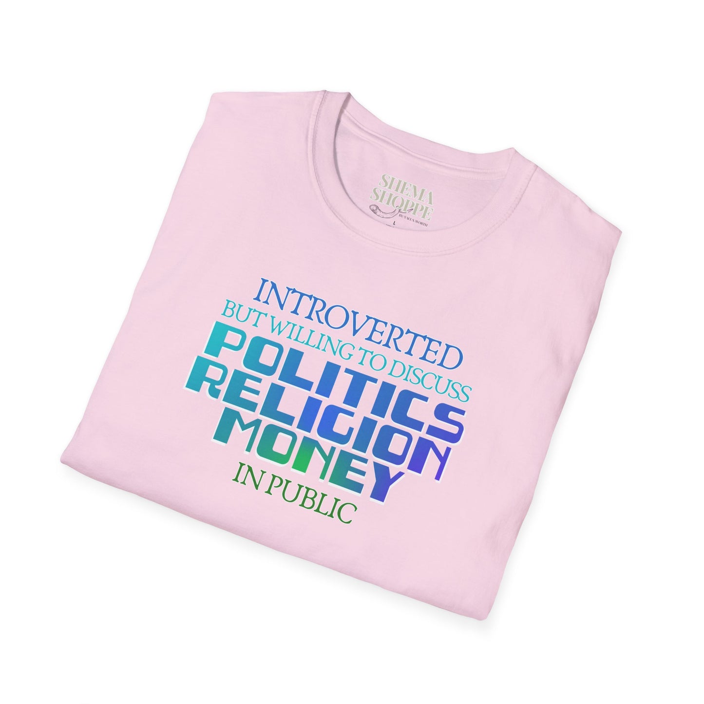 Introverted Politics Religion Money T-Shirt
