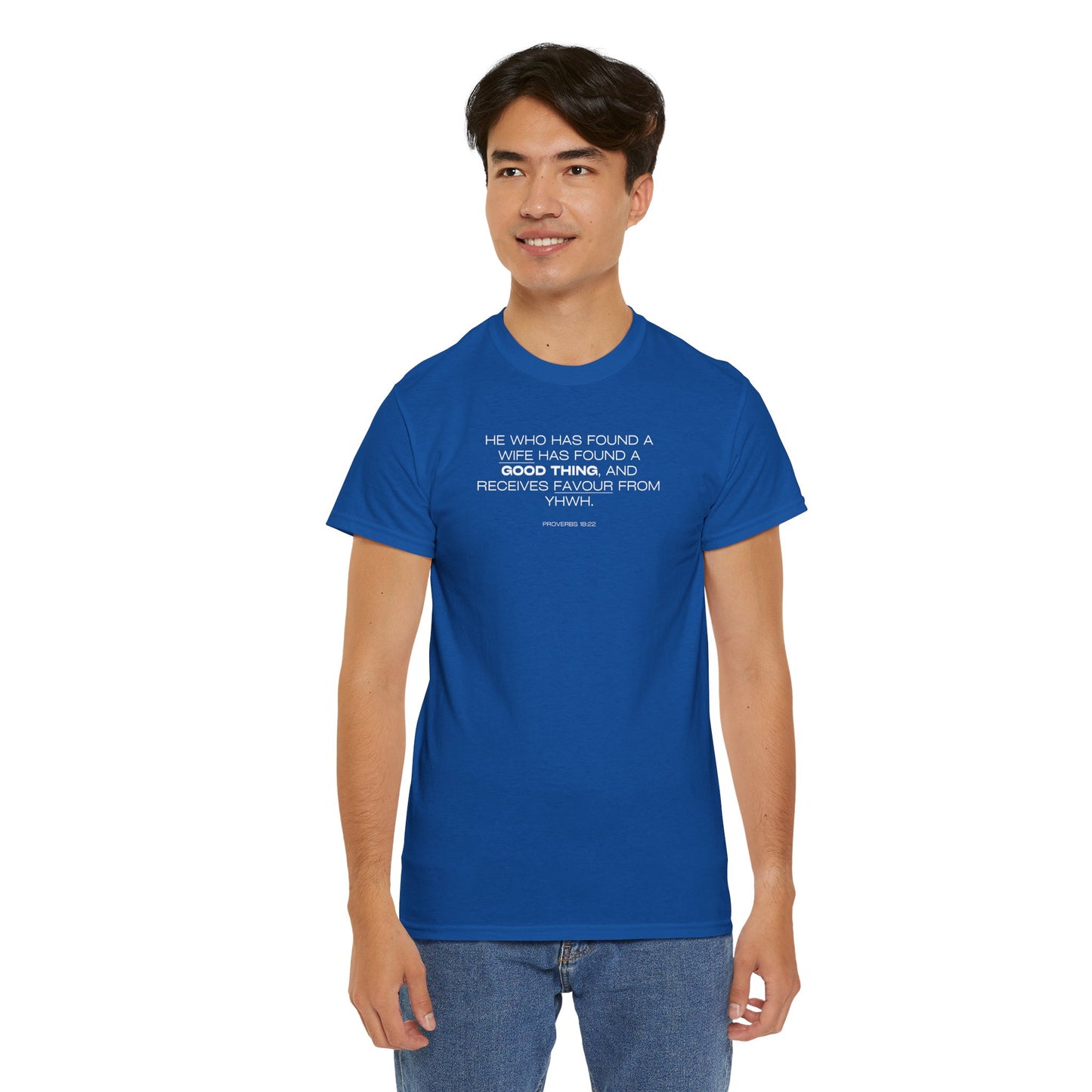 Proverbs 18:22 Men's Tee - Engagements, Weddings, Anniversaries- For The Coordinated Couple 100% Cotton