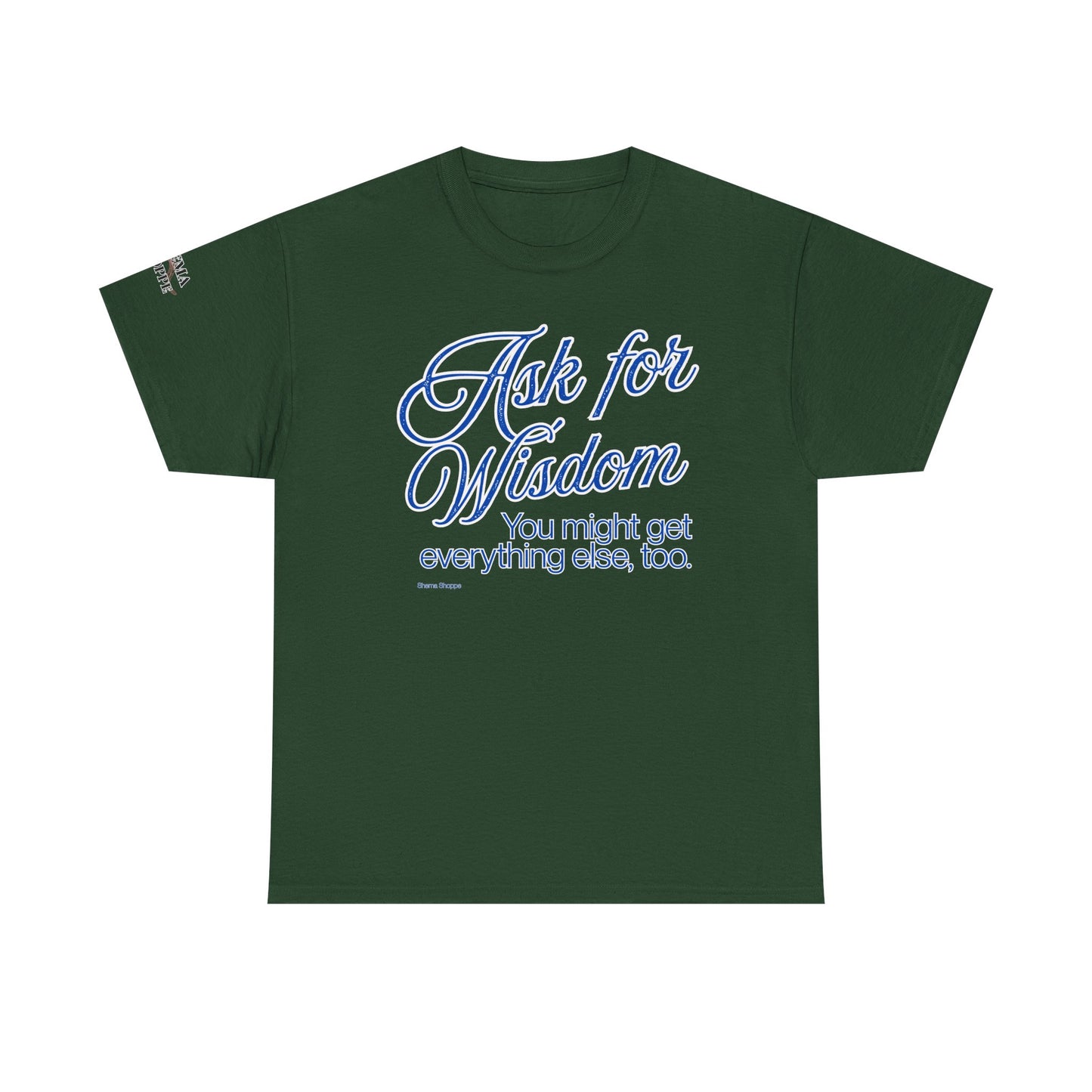 Ask For Wisdom Unisex Heavy Cotton Tee