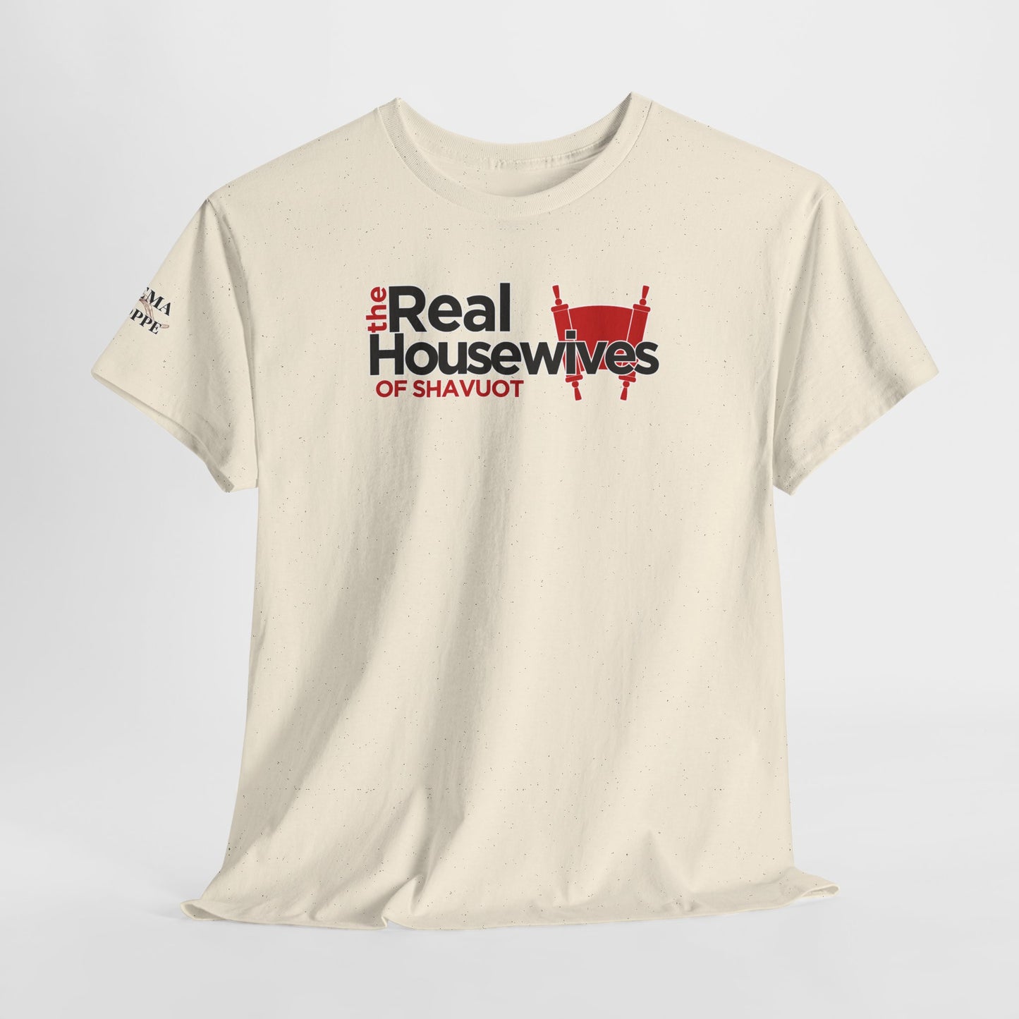 The Real Housewives of Shavuot Torah Scrolls T-Shirt Feast of Weeks Pentecost Cotton Tee