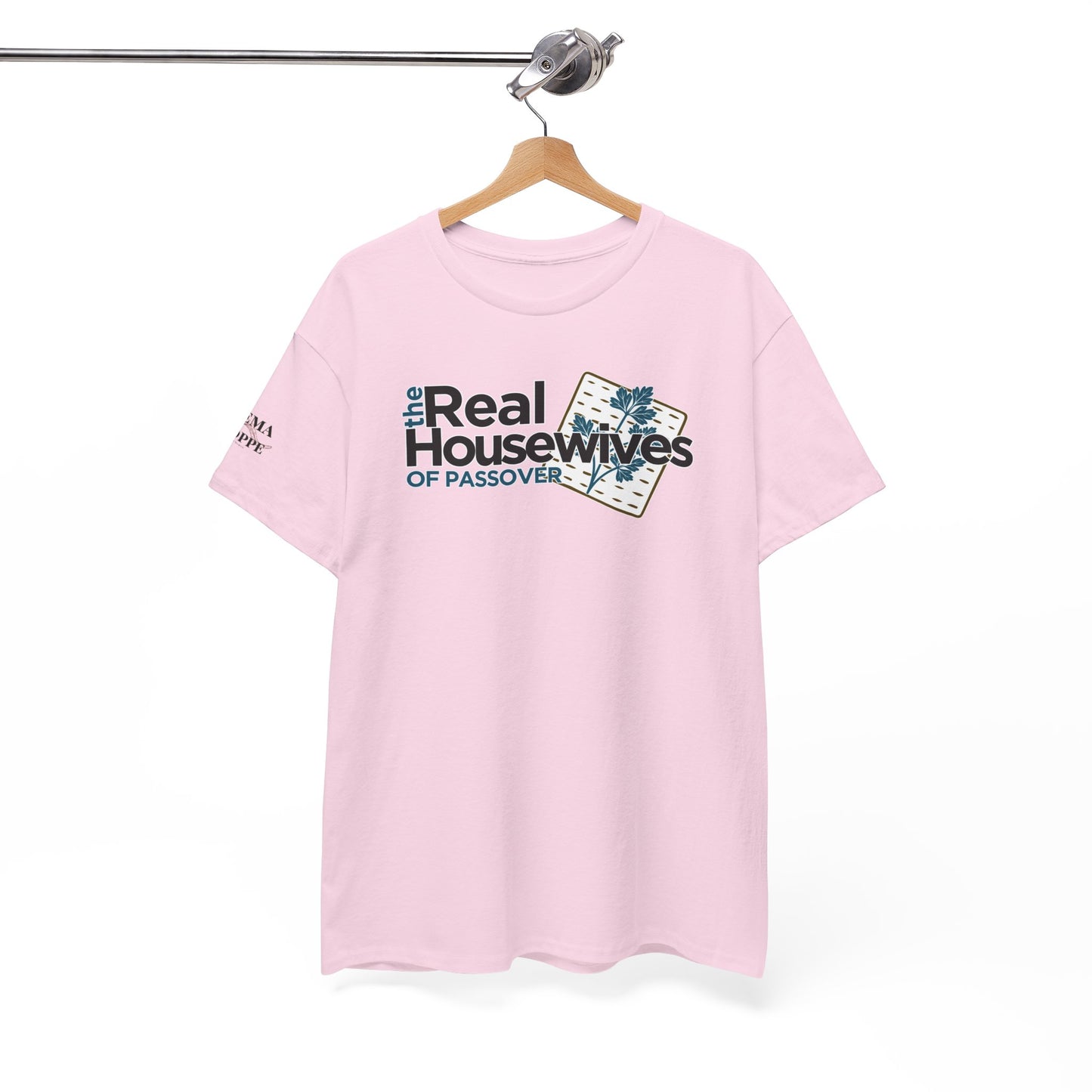 Real Housewives of Passover T-Shirt — Matzo & Parsley Seder Shirt for Whole Bible Believing Women