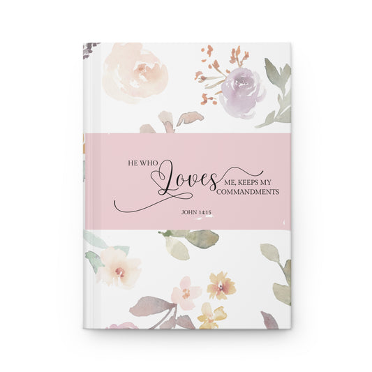 He Who Loves Me Floral Hardcover Journal