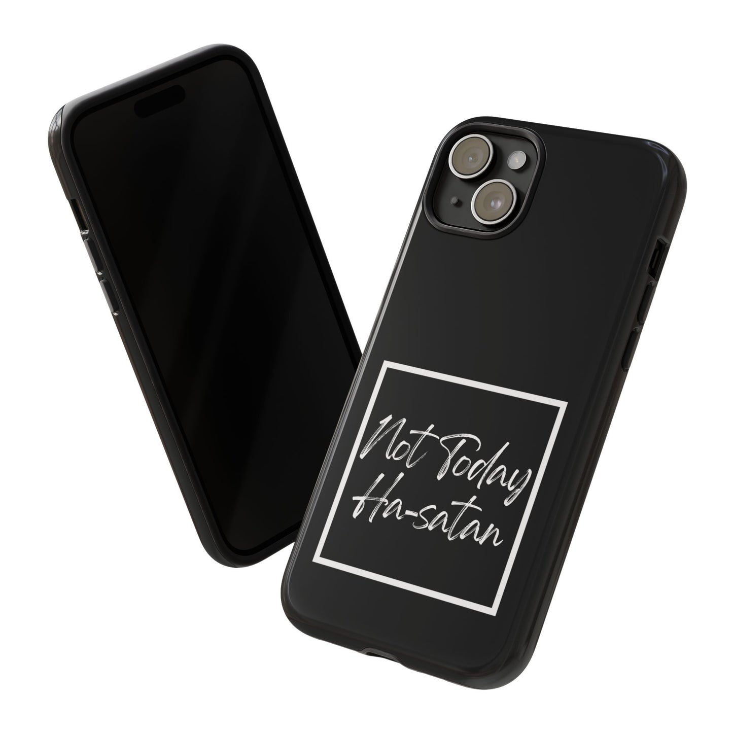 Phone Case- “Not Today Ha-satan” Black Tough Protective Cover Hebrew Humor