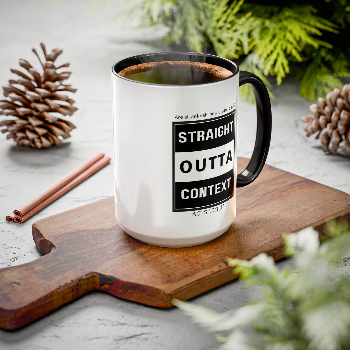 Straight Outta Context Mug, 11oz or 15oz Color Pop