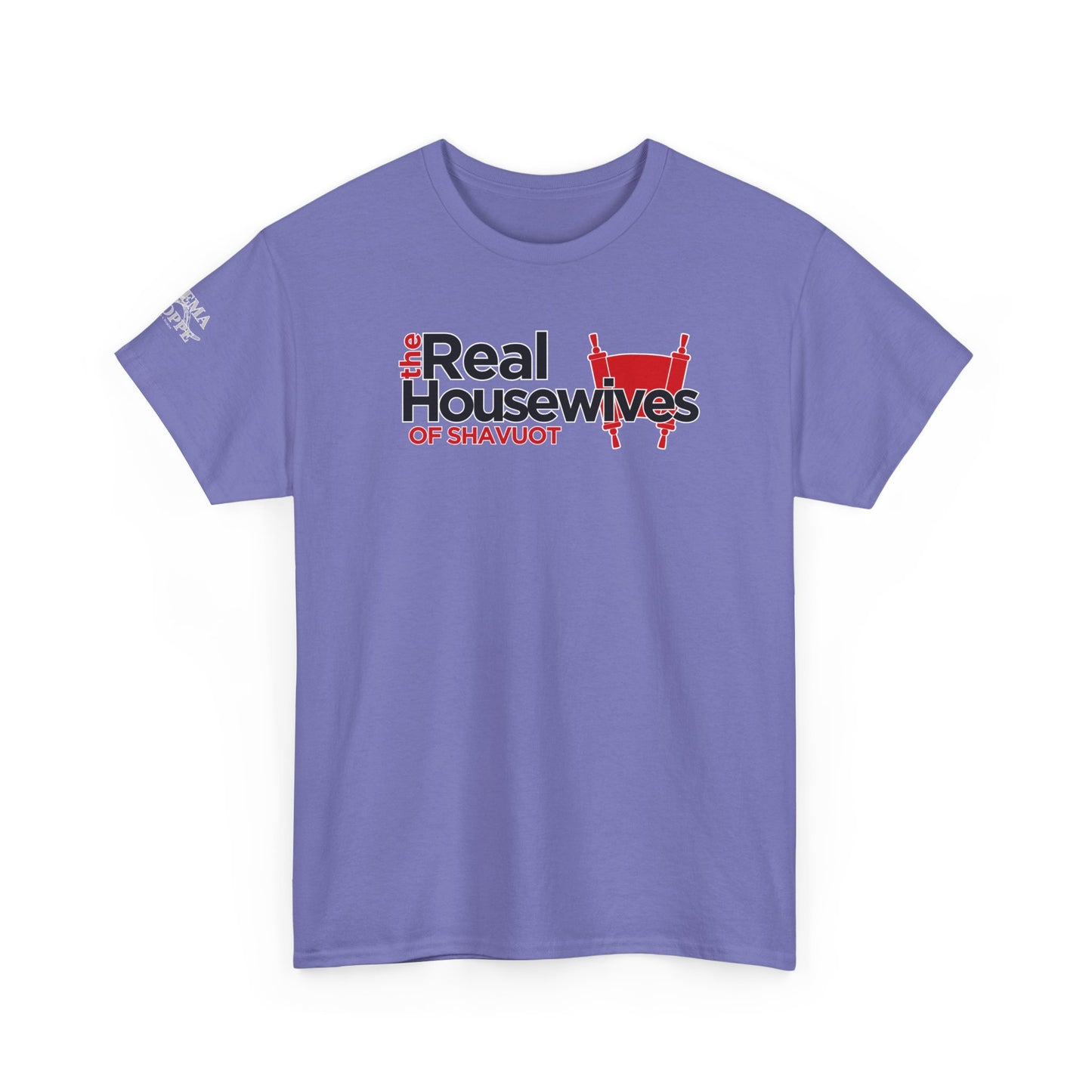 The Real Housewives of Shavuot Torah Scrolls T-Shirt Feast of Weeks Pentecost Cotton Tee