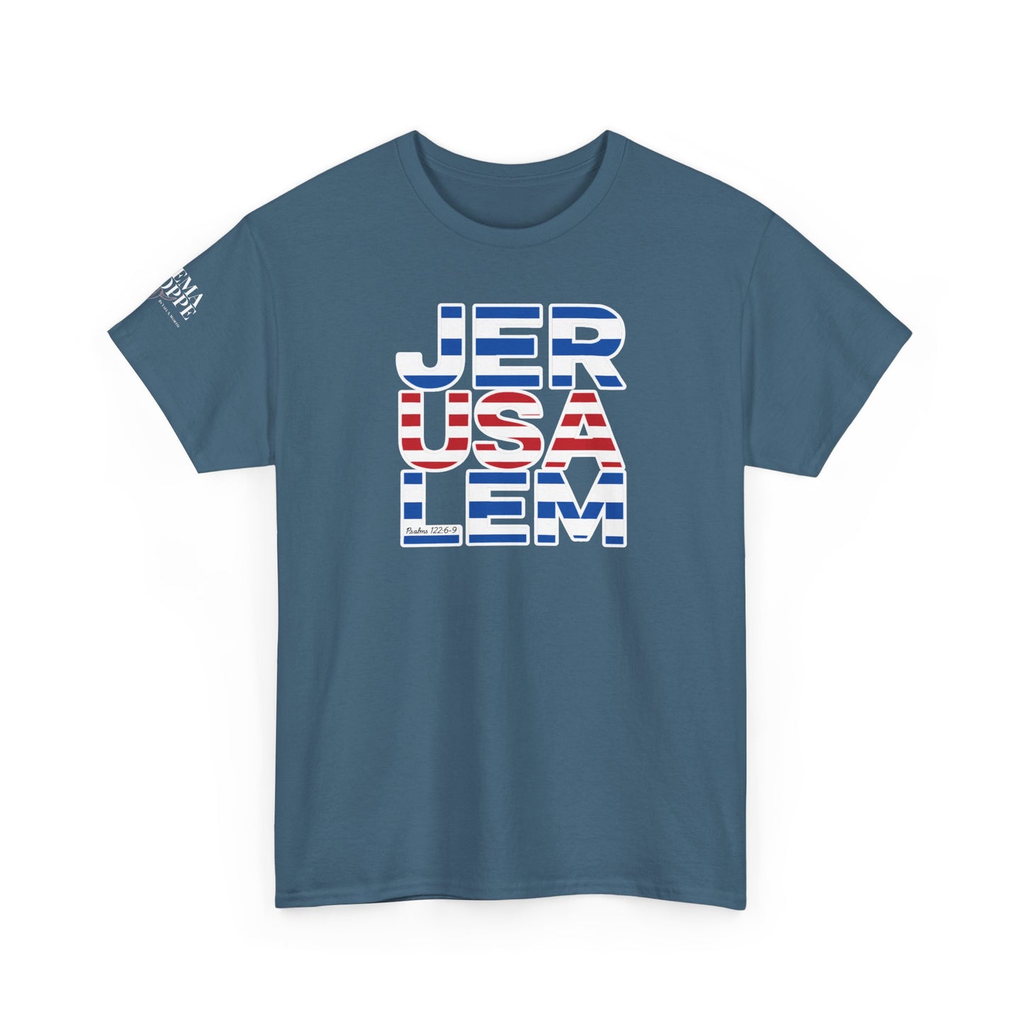 JerUSAlem Psalms 122:6-9 Unisex Tee Patriotic T-Shirt Solidarity