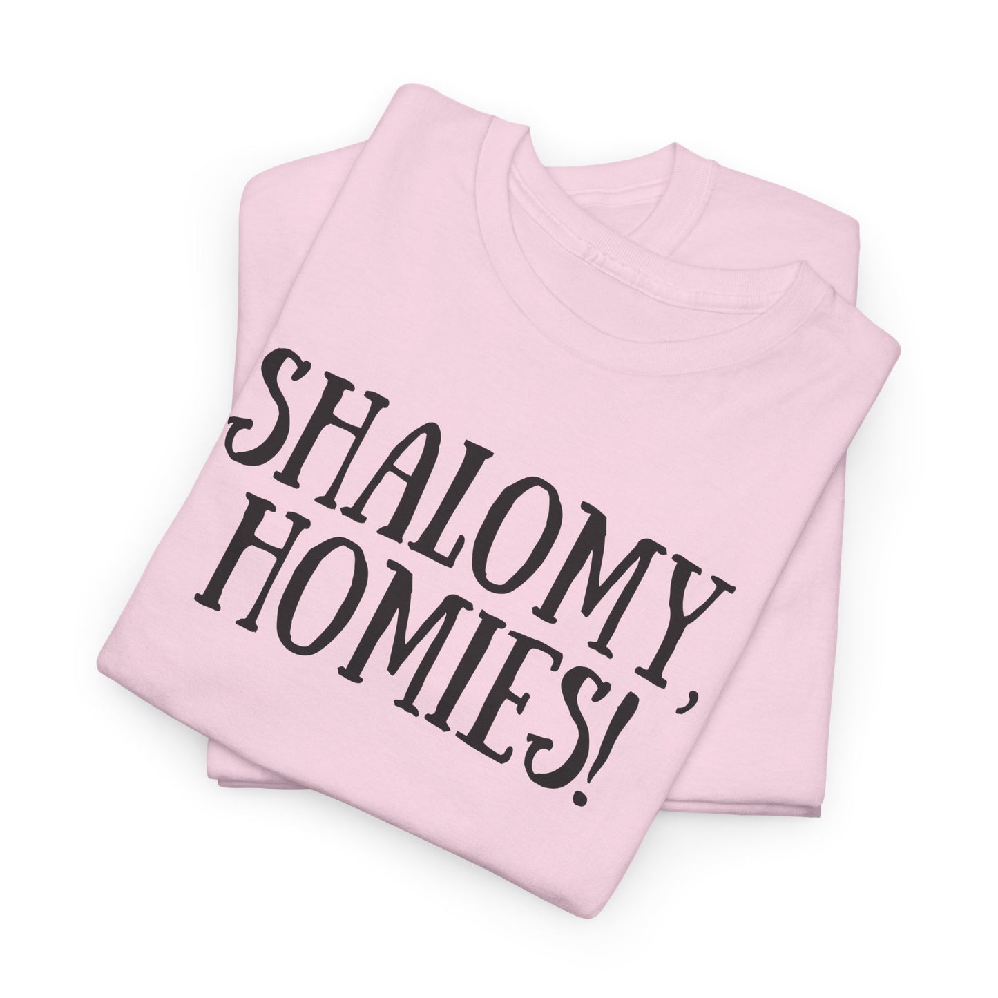 Shalomy Homies Tee