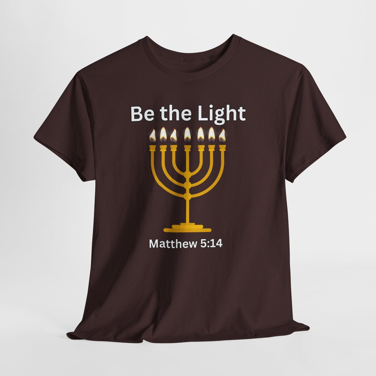 Be the Light Menorah: Unisex Heavy Cotton Tee Matthew 5:14