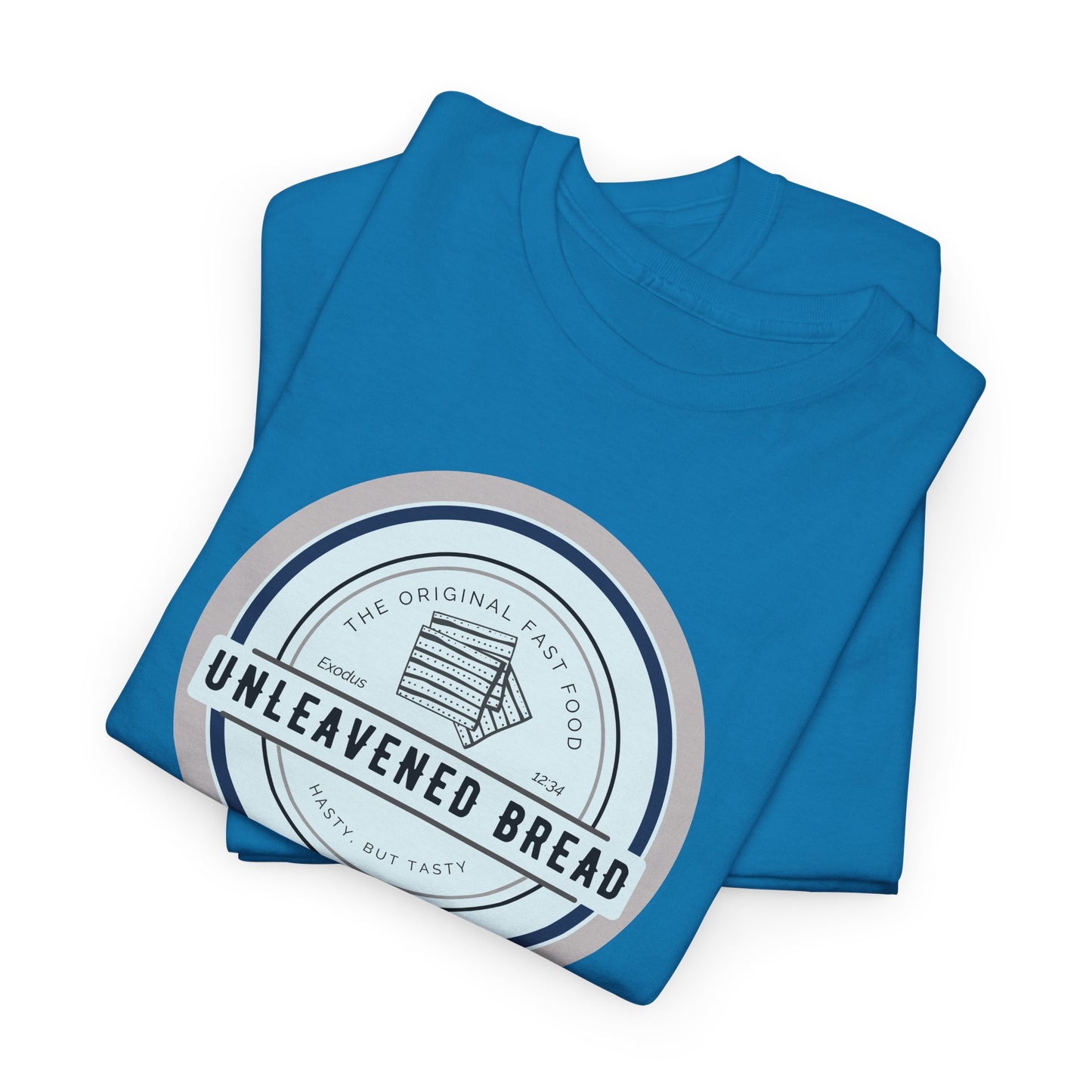 Passover 'Hasty But Tasty' Unleavened Bread Tee — Whole Bible Believer