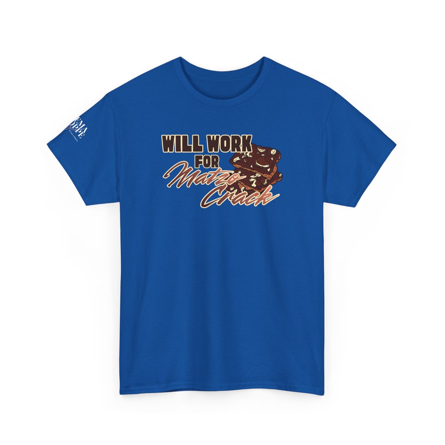 Will Work for Matzo Crack Funny Passover Unleavened Bread T‑Shirt