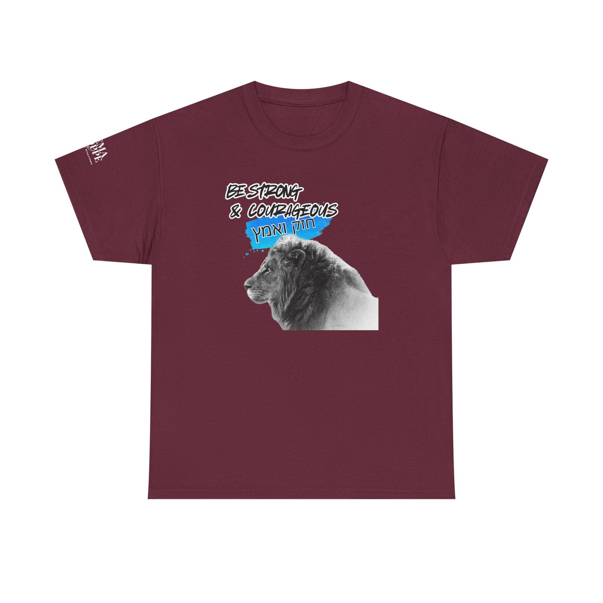 Be strong and courageous Heavy Cotton Tee