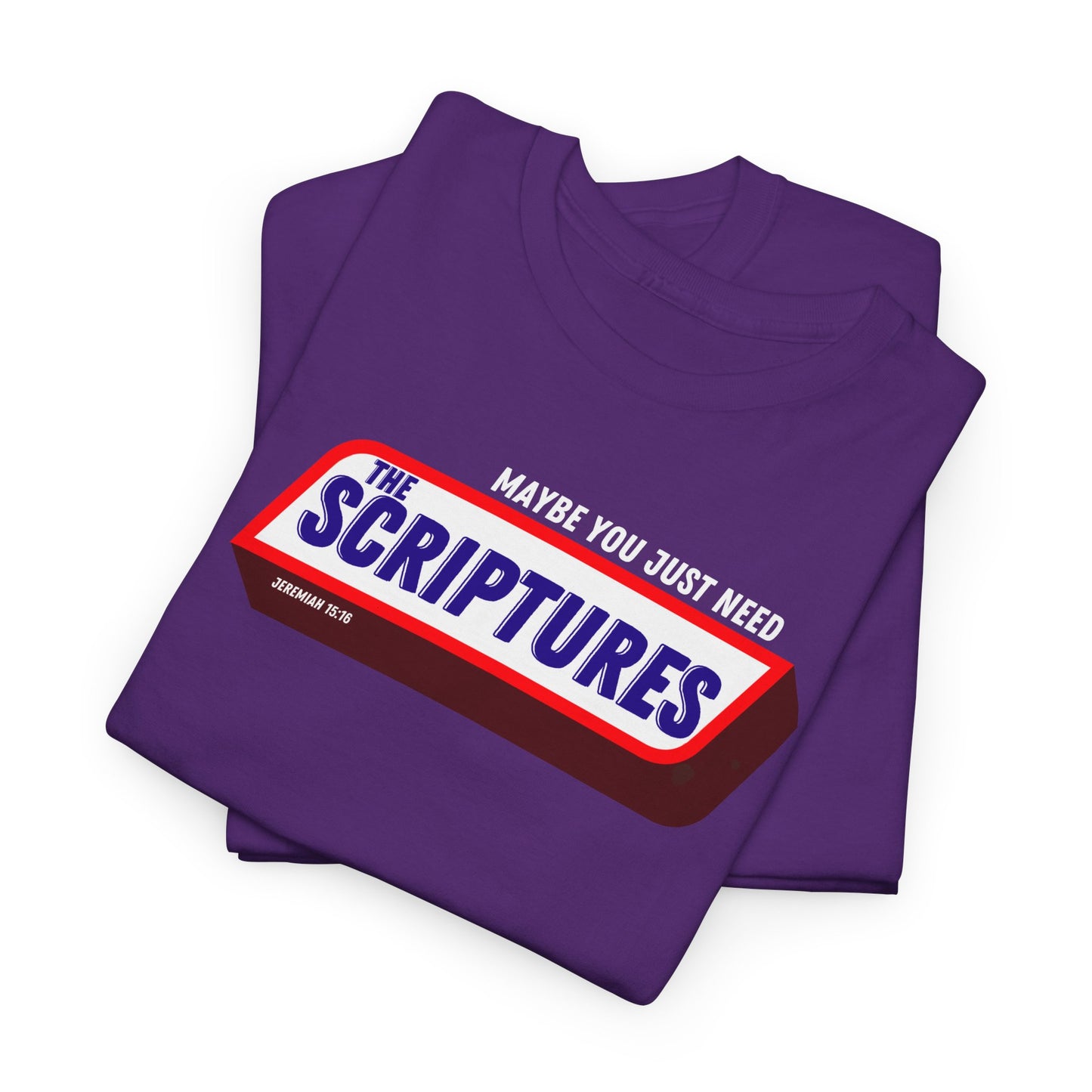 Scriptures Satisfy Heavy Cotton Tee Bible Humor