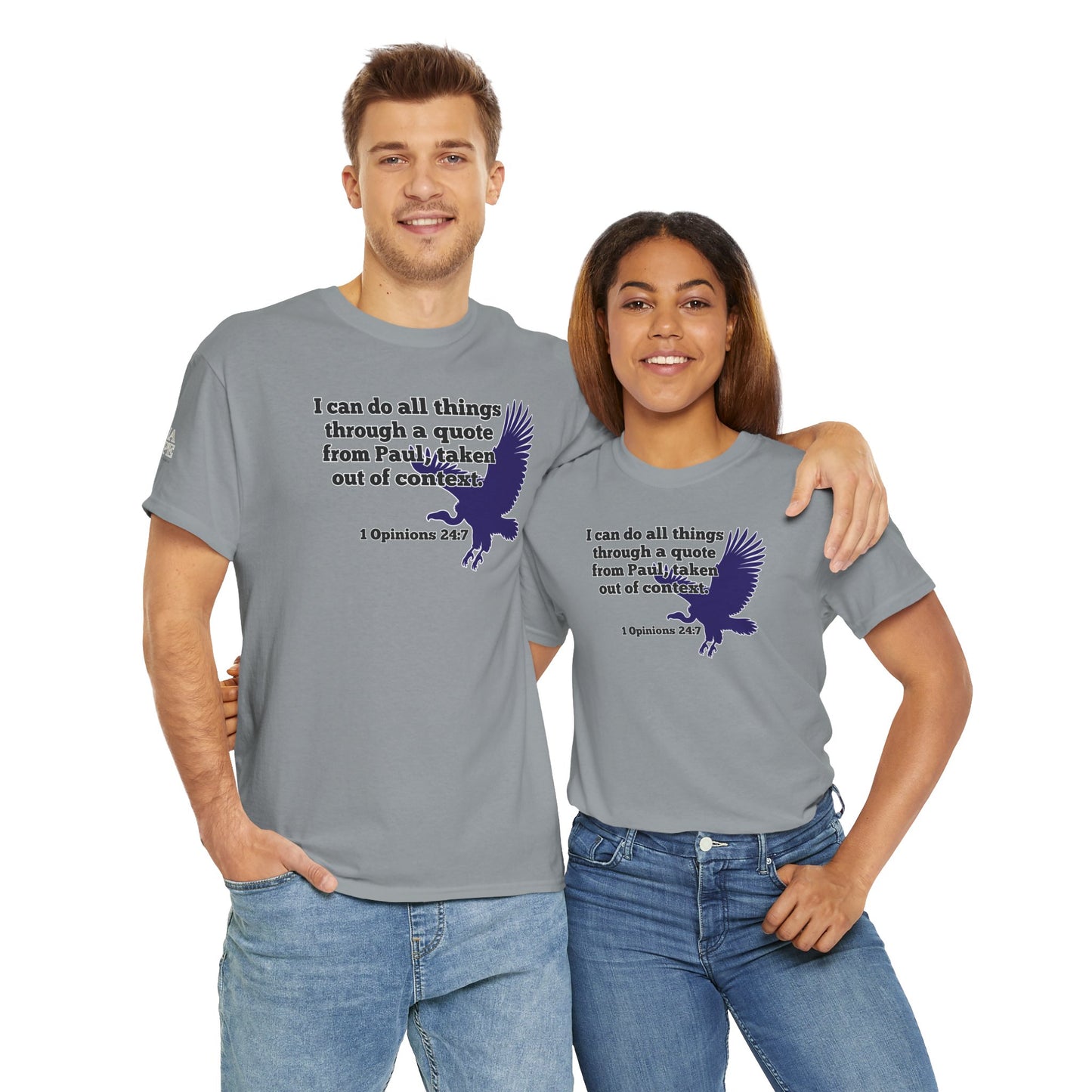 All Things With A Paul Quote Out Of Context Non Inspirational Tee