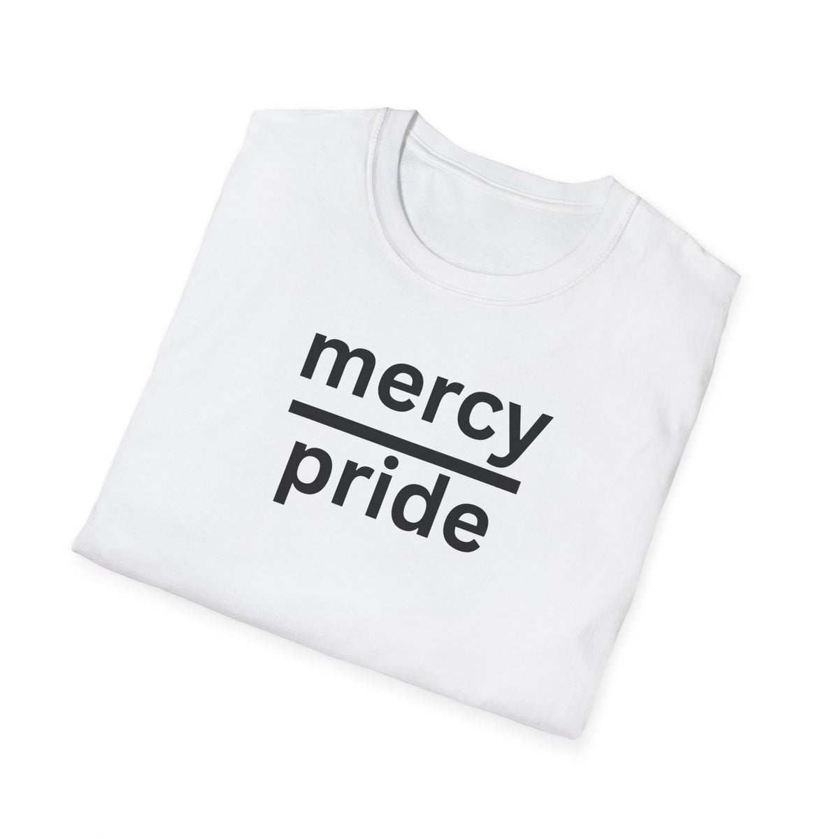Mercy Over Pride Unisex Softstyle T-Shirt