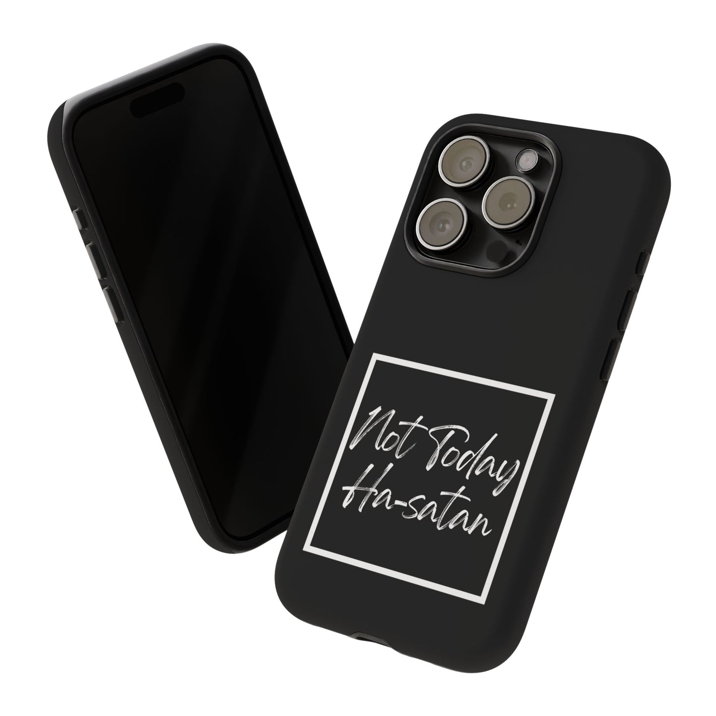Phone Case- “Not Today Ha-satan” Black Tough Protective Cover Hebrew Humor