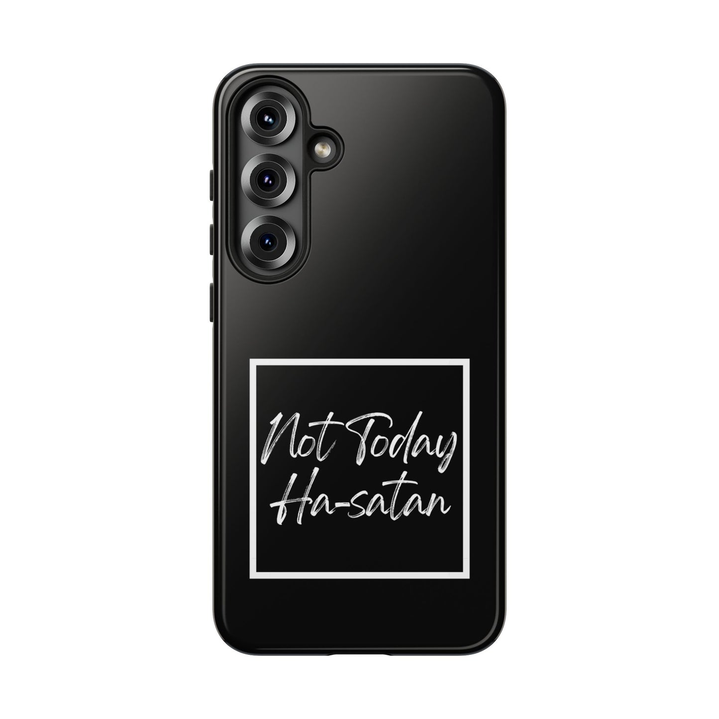Phone Case- “Not Today Ha-satan” Black Tough Protective Cover Hebrew Humor