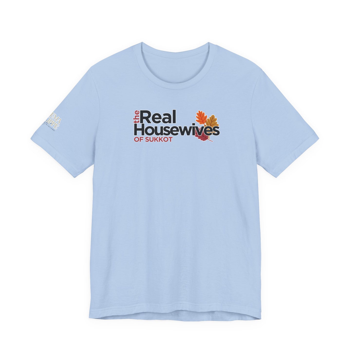 Real Housewives of Sukkot Leaf Women's Tee