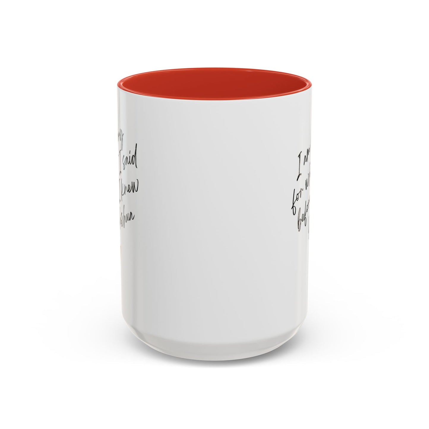 I'm Sorry (Yahshua) Accent Coffee Mug (11, 15oz)