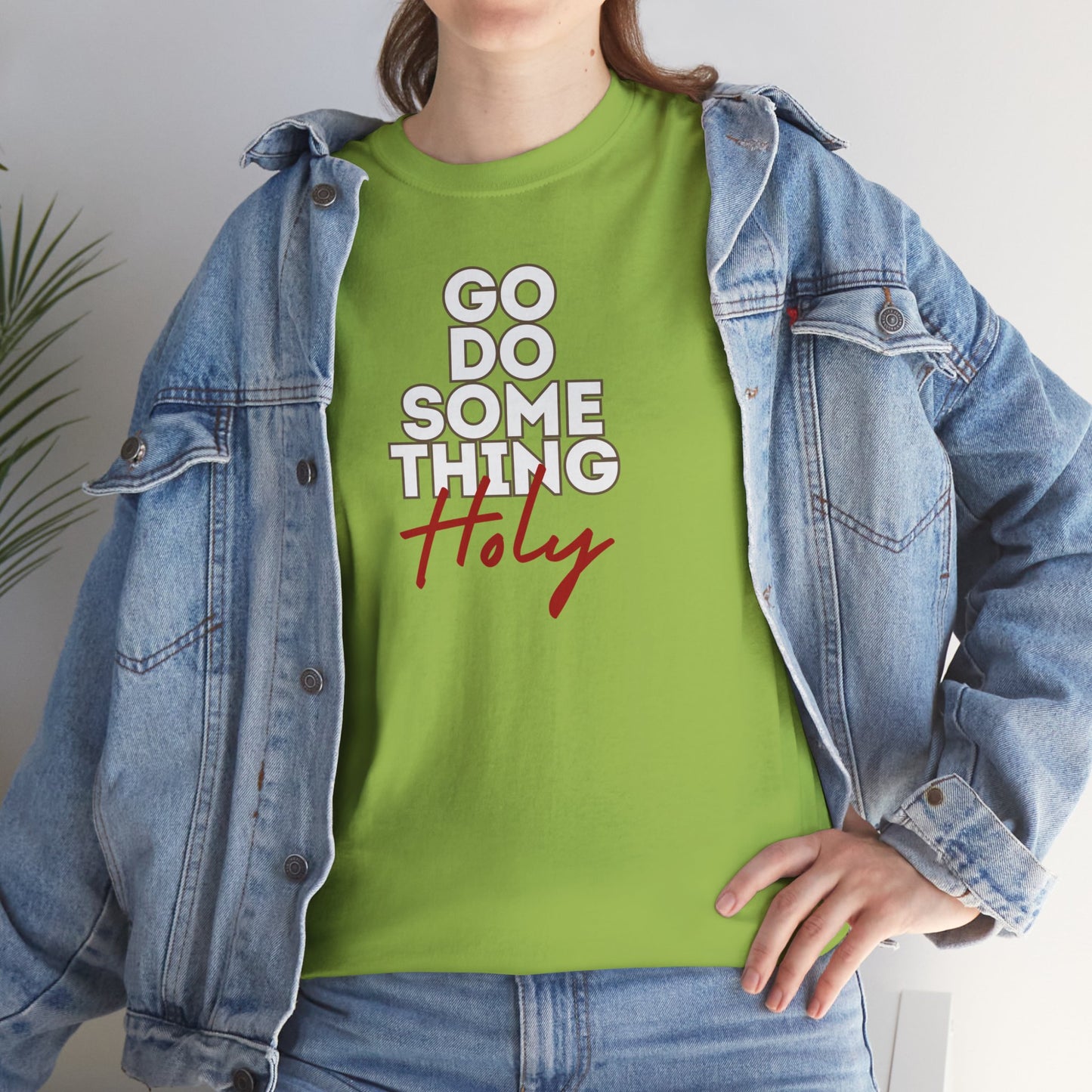 Do Something Holy Unisex Heavy Cotton Tee