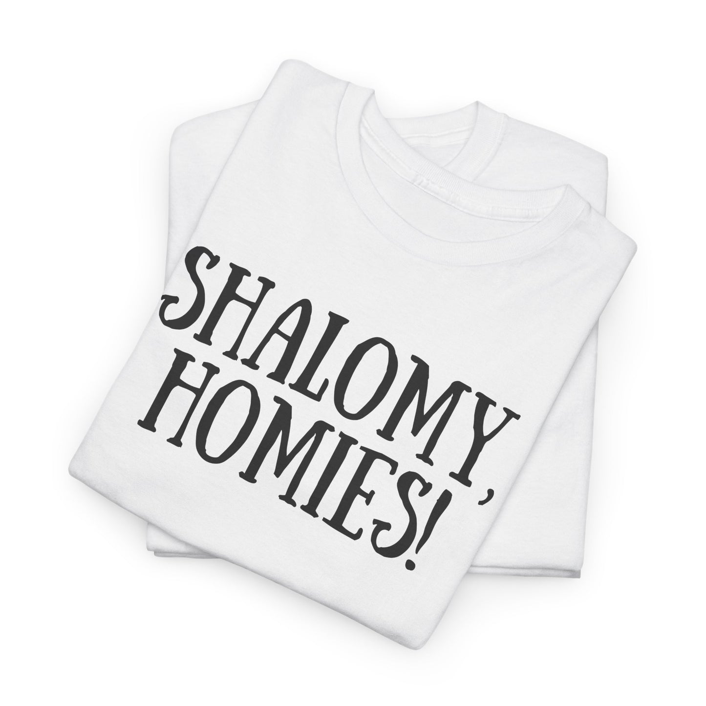 Shalomy Homies Tee