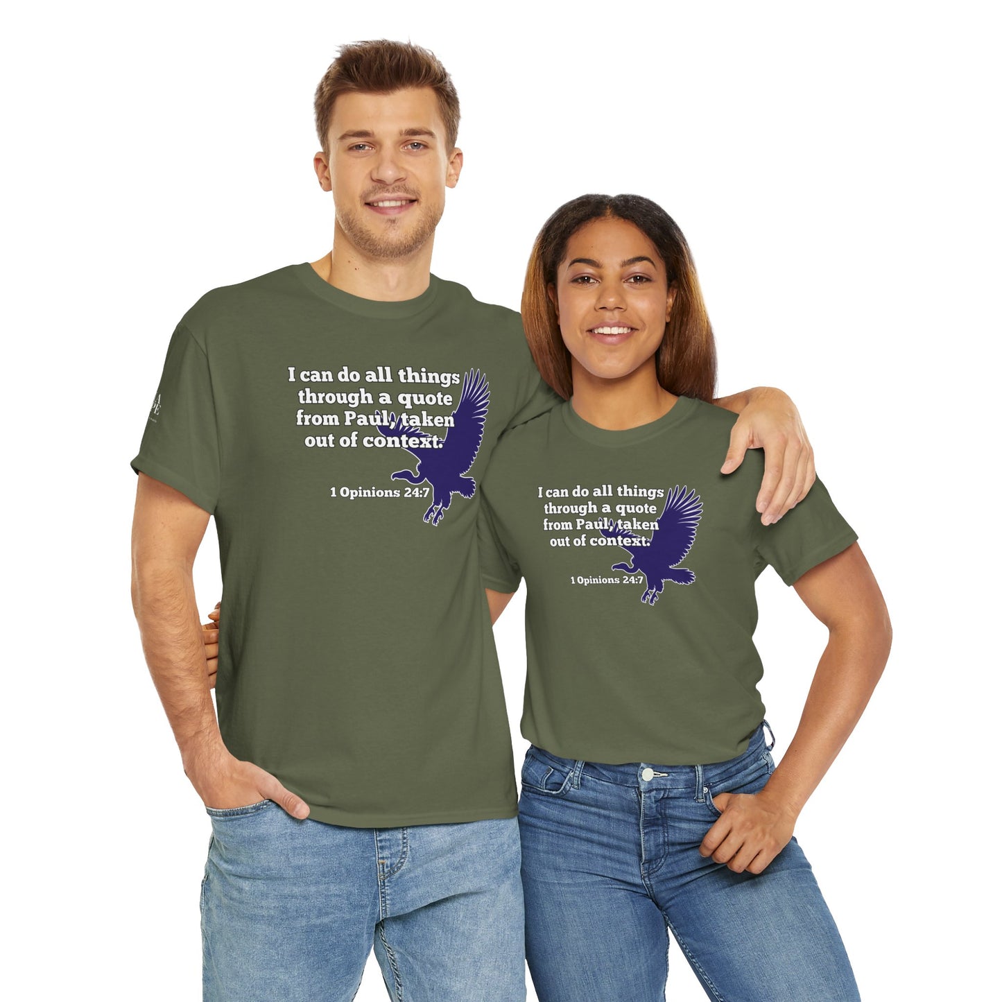 All Things With A Paul Quote Out Of Context Non Inspirational Tee