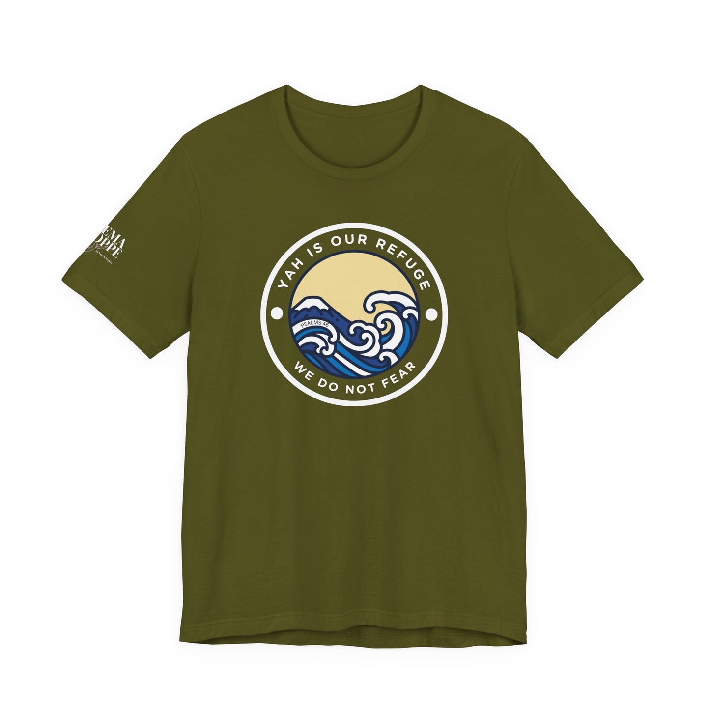 Psalm 46 'We Do Not Fear' Unisex Jersey Short Sleeve Graphic Tee