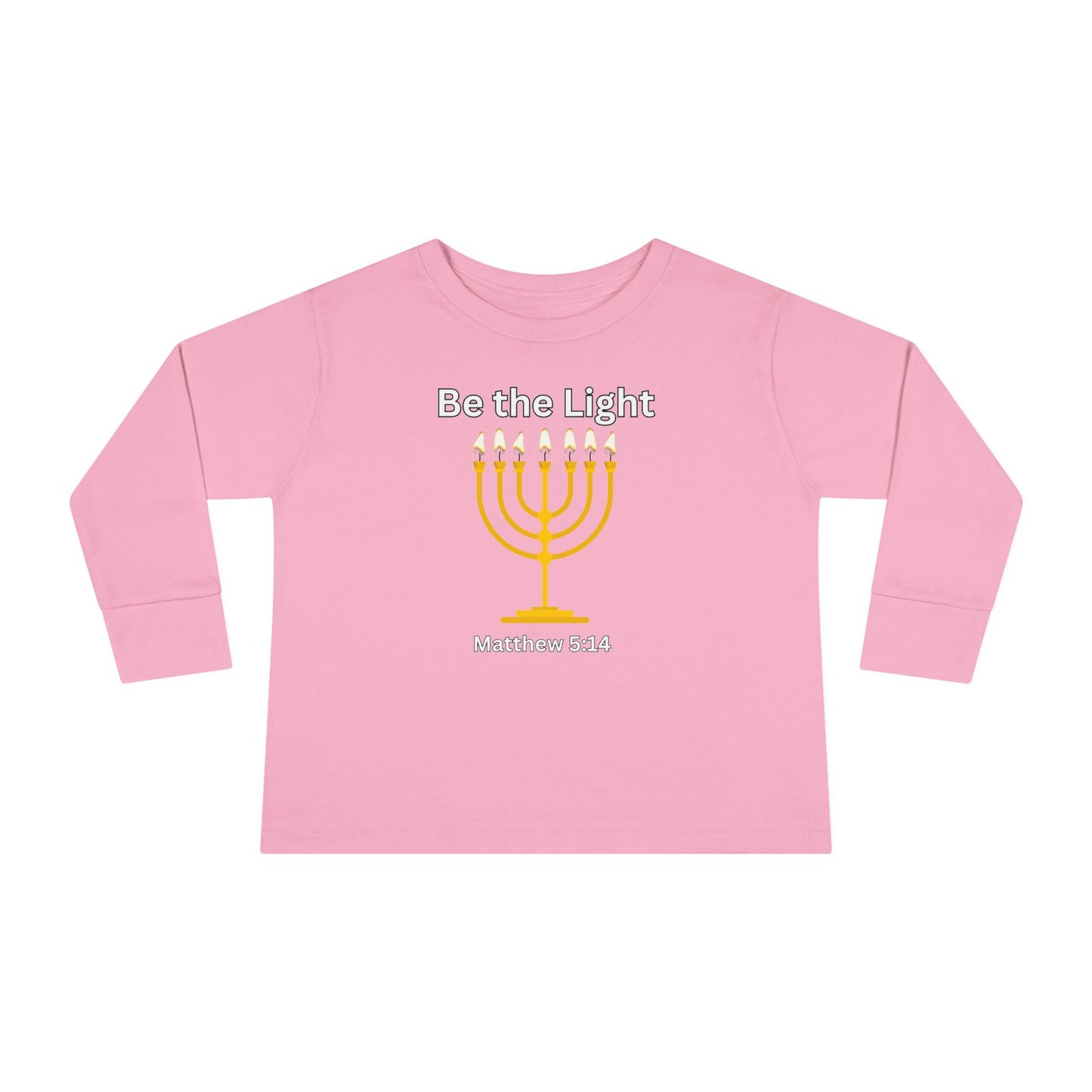 Be the Light Menorah Toddler Long Sleeve Tee