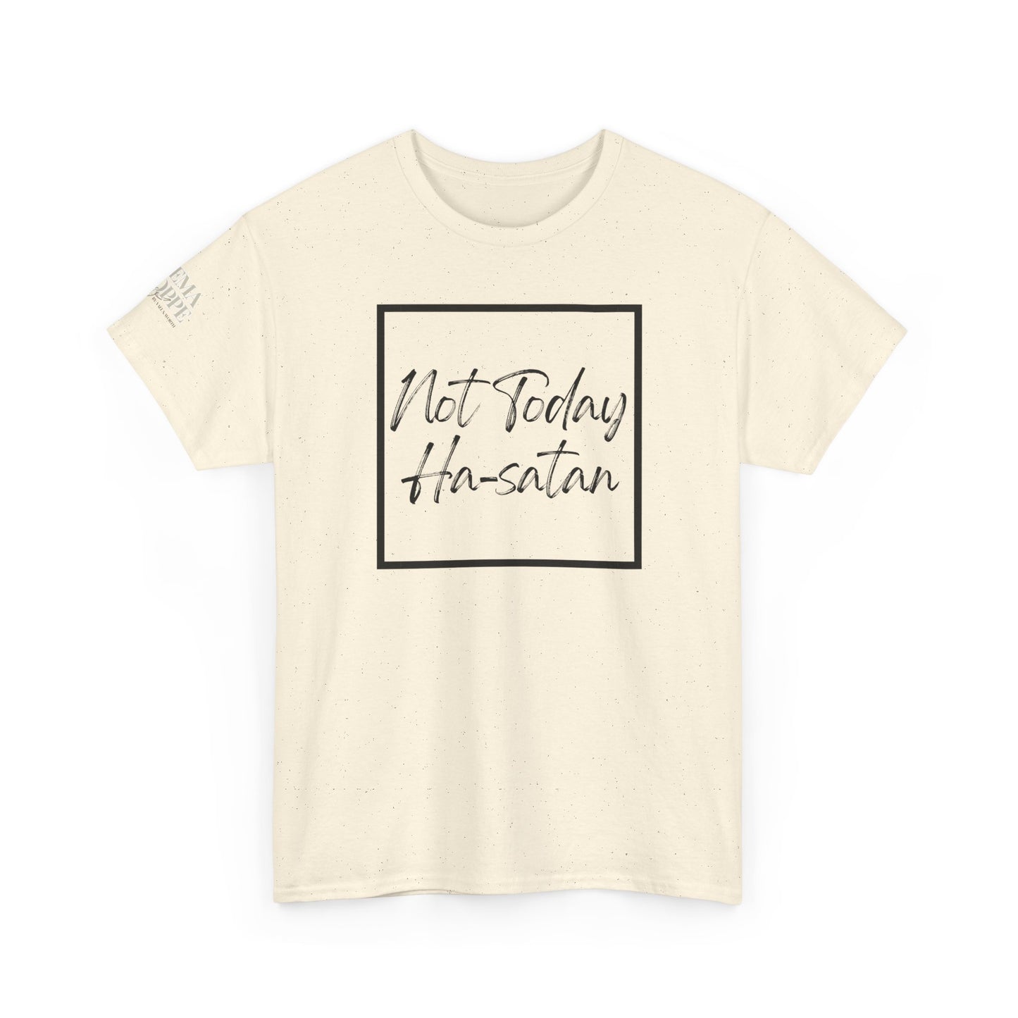 "Not Today Ha-satan" Cotton Tee Minimal Script Graphic Tee