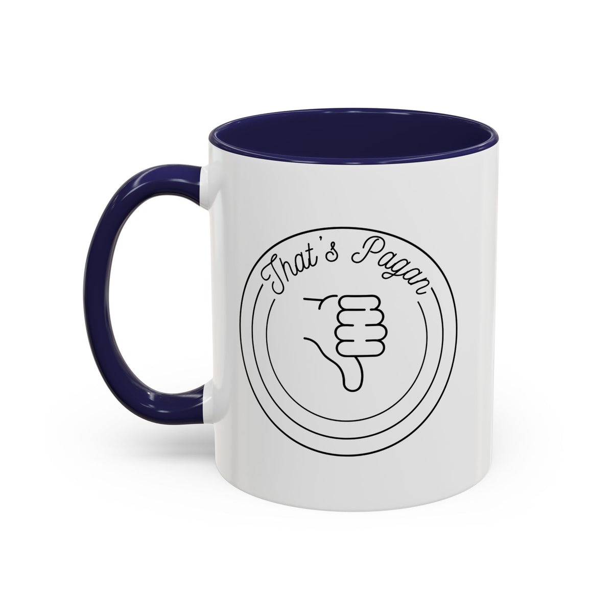 That's Pagan Thumbs Down Accent Coffee Mug