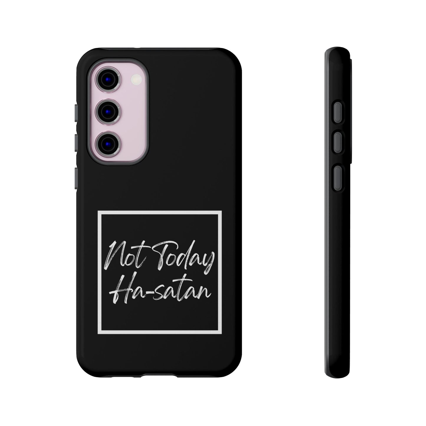Phone Case- “Not Today Ha-satan” Black Tough Protective Cover Hebrew Humor