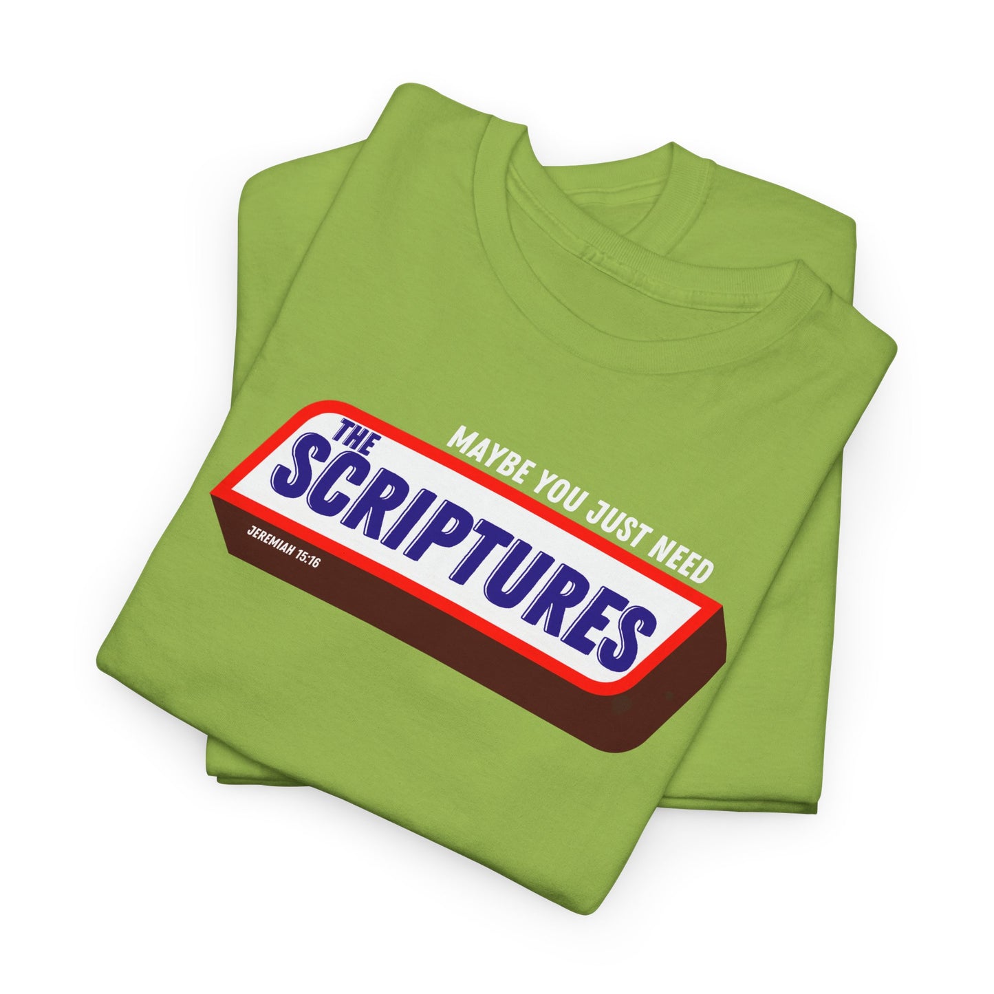 Scriptures Satisfy Heavy Cotton Tee Bible Humor