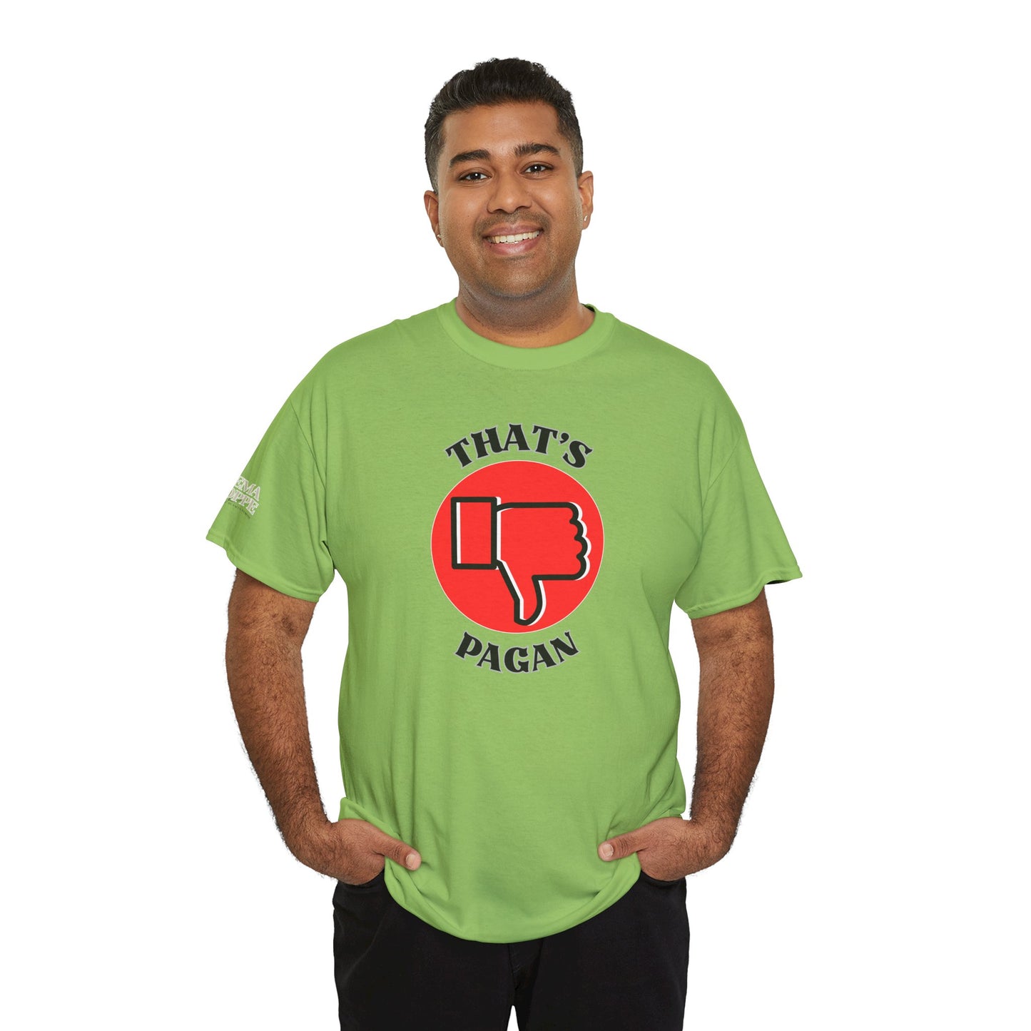 That's Pagan T-Shirt —Thumbs-Down Pagan Graphic Tee