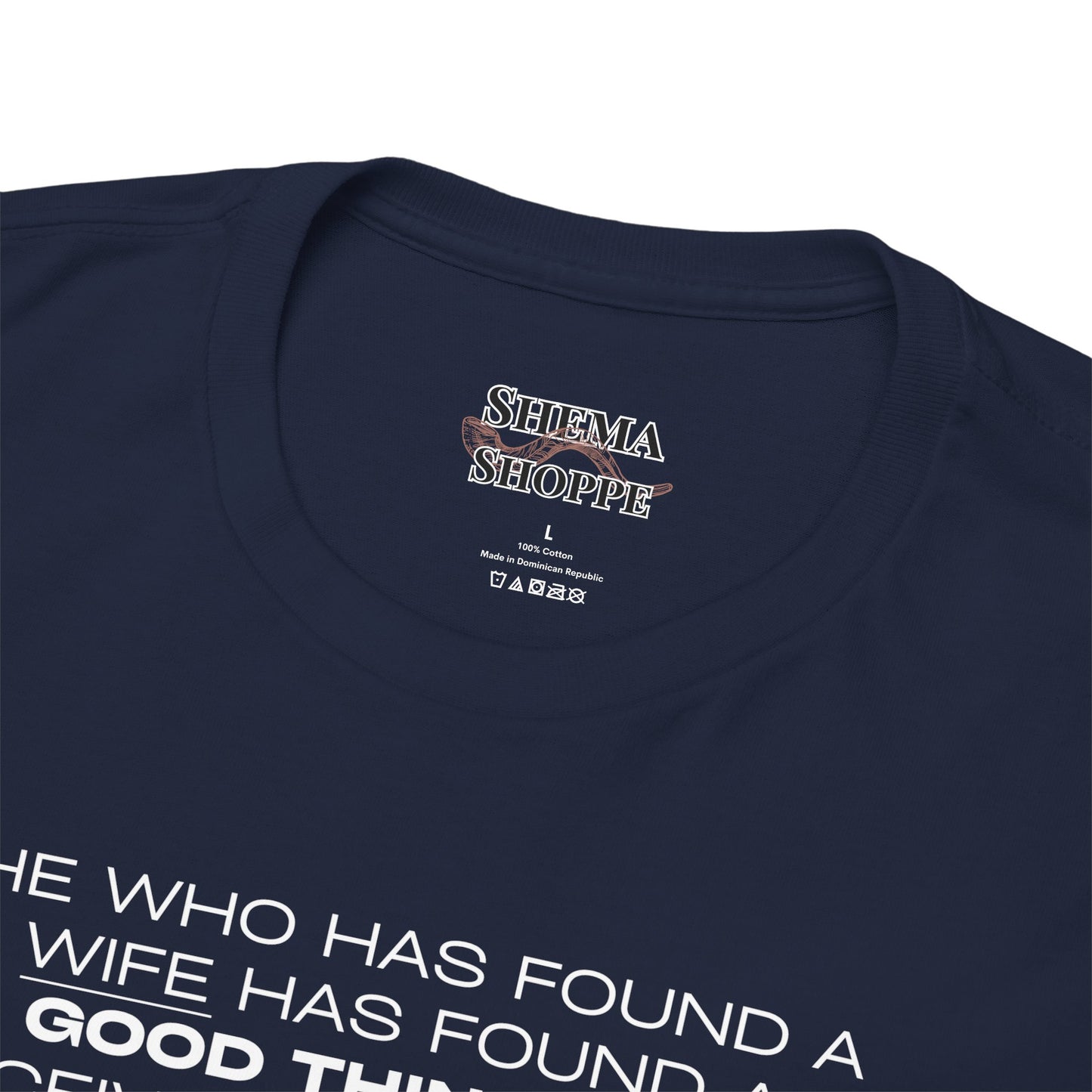 Proverbs 18:22 Men's Tee - Engagements, Weddings, Anniversaries- For The Coordinated Couple 100% Cotton